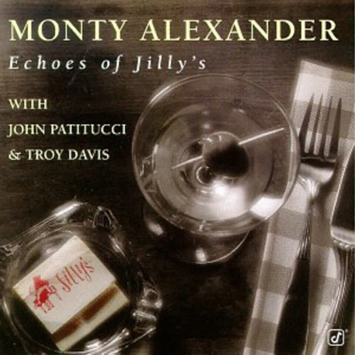 Monty Alexander ECHOES OF JILLY'S CD