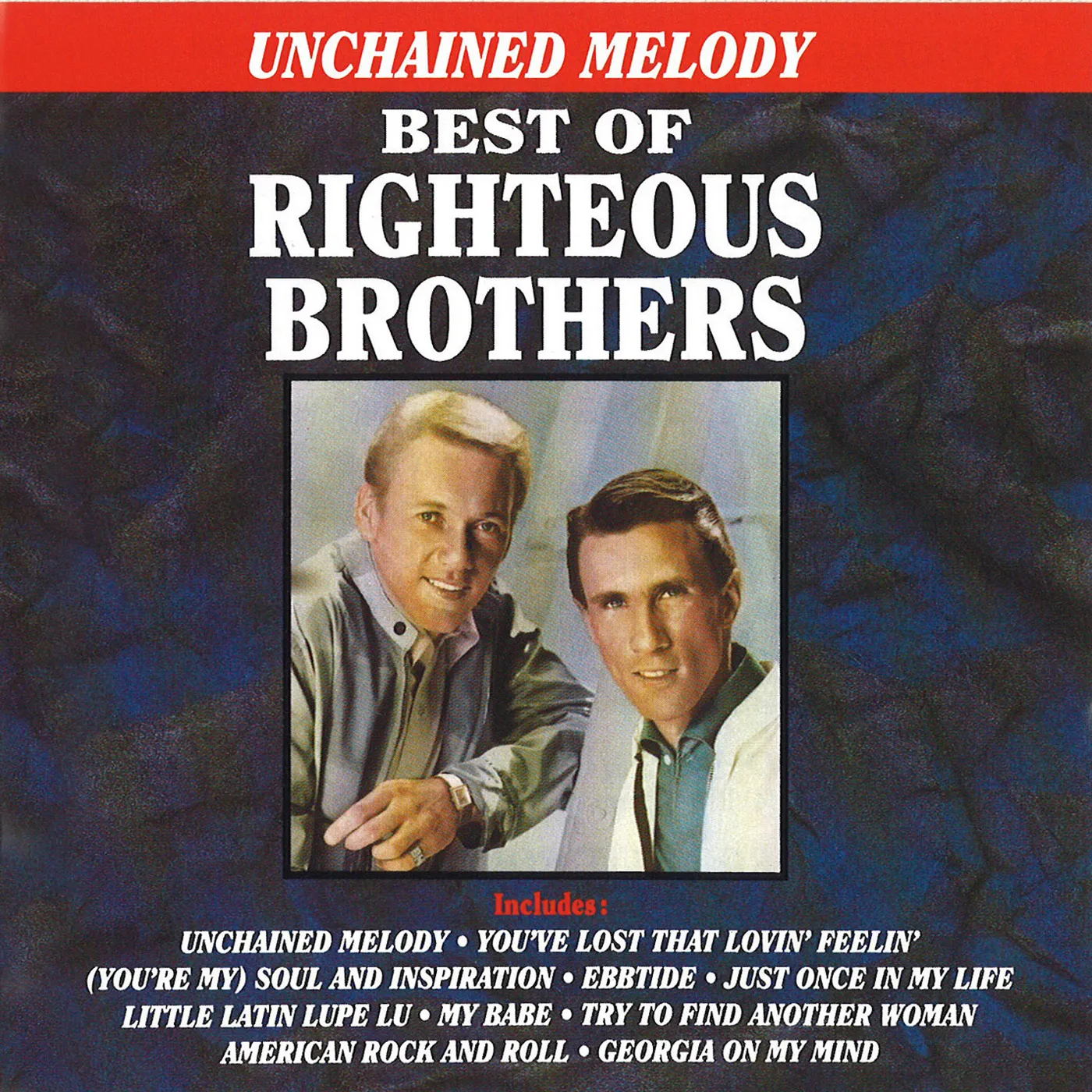 The Righteous Brothers UNCHAINED MELODY CD