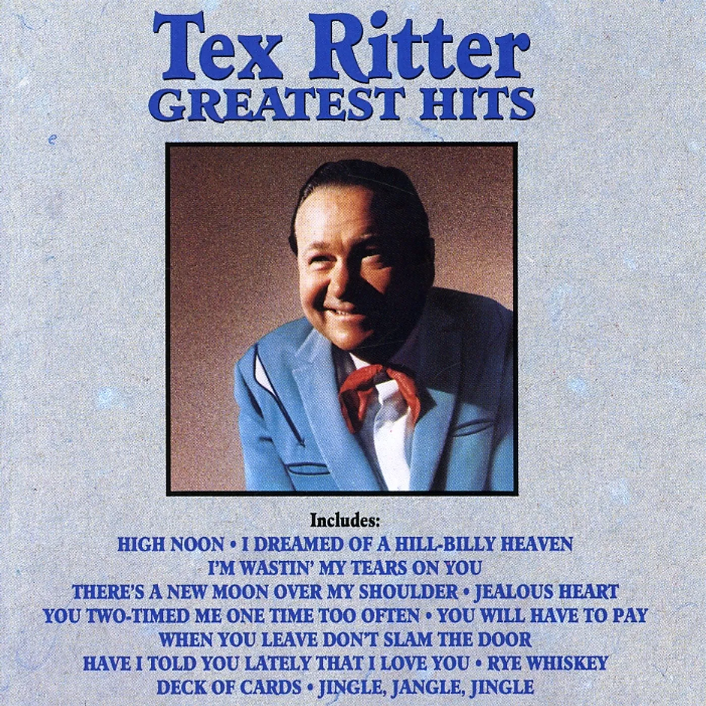 Tex Ritter GREATEST HITS CD