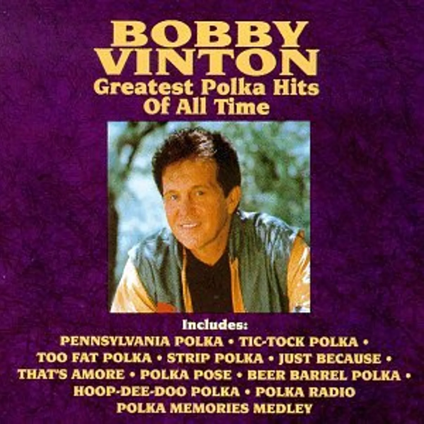 Bobby Vinton GREATEST POLKA HITS OF ALL TIME CD