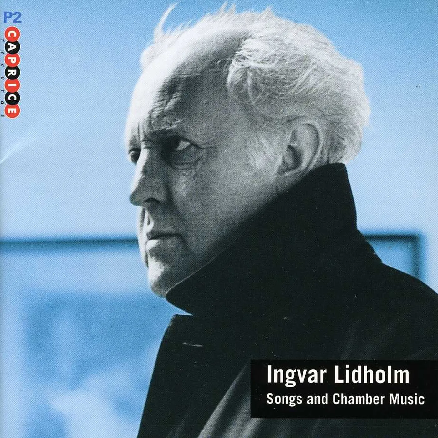 Ingvar Lidholm SONGS & CHAMBER MUSIC CD