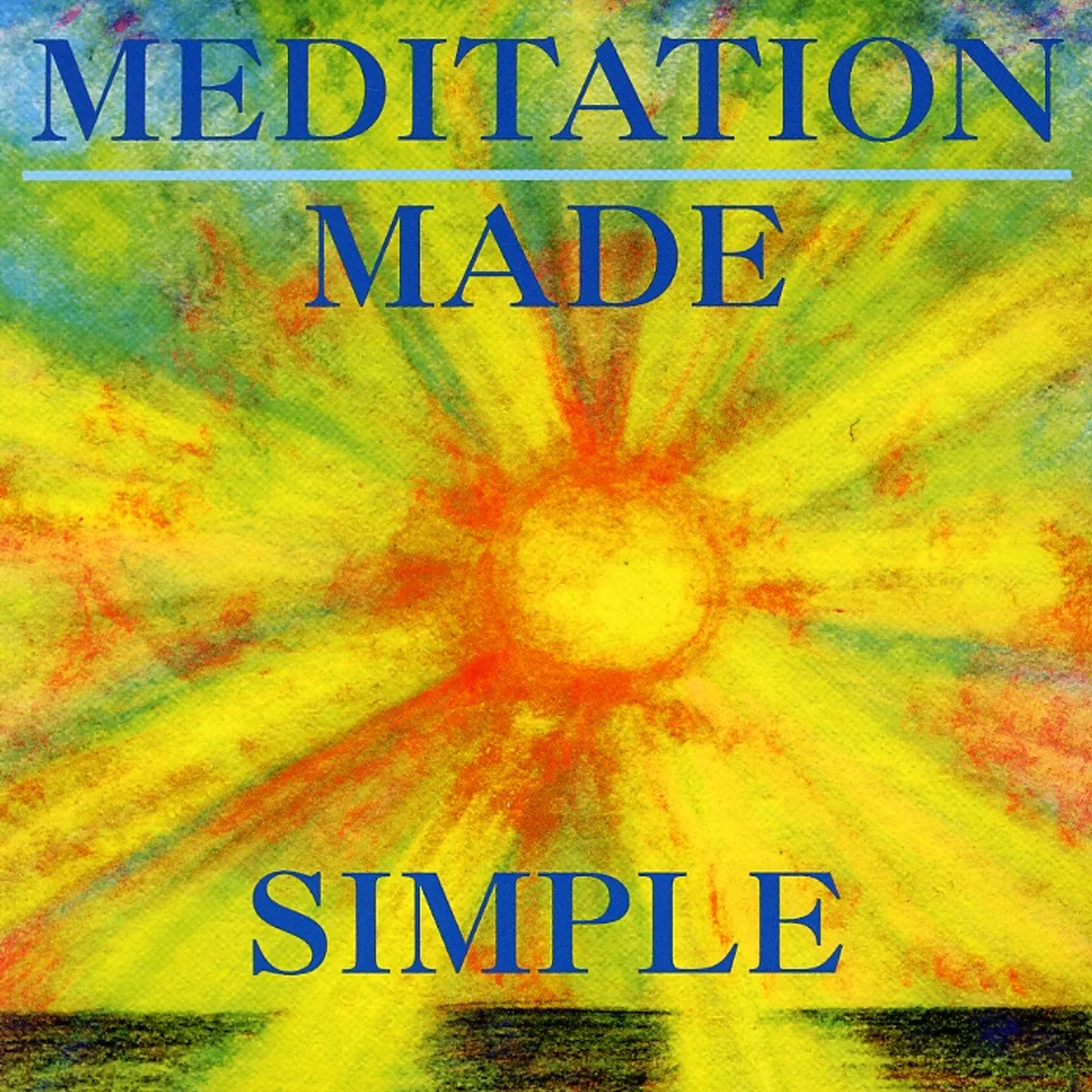 John Daniels MEDITATION MADE SIMPLE CD