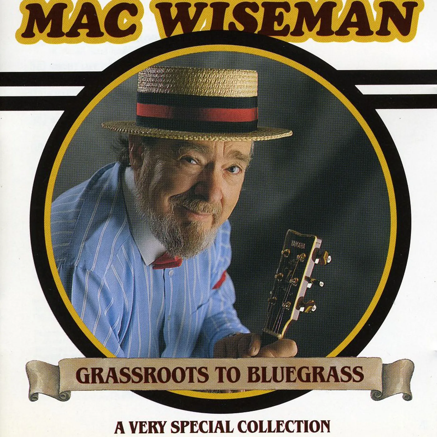 Mac Wiseman GRASSROOTS TO BLUEGRASS CD