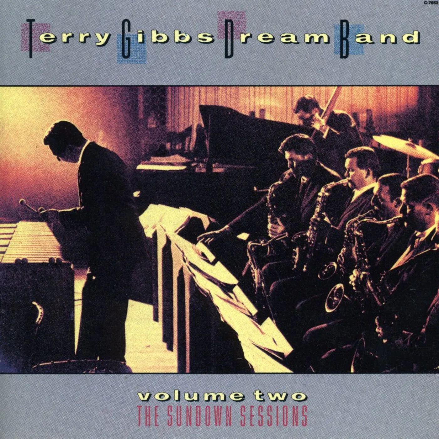 Terry Gibbs SUNDOWN SESSIONS 2 CD