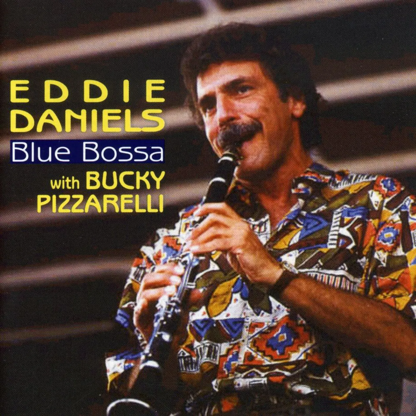 Eddie Daniels BLUE BOSSA CD