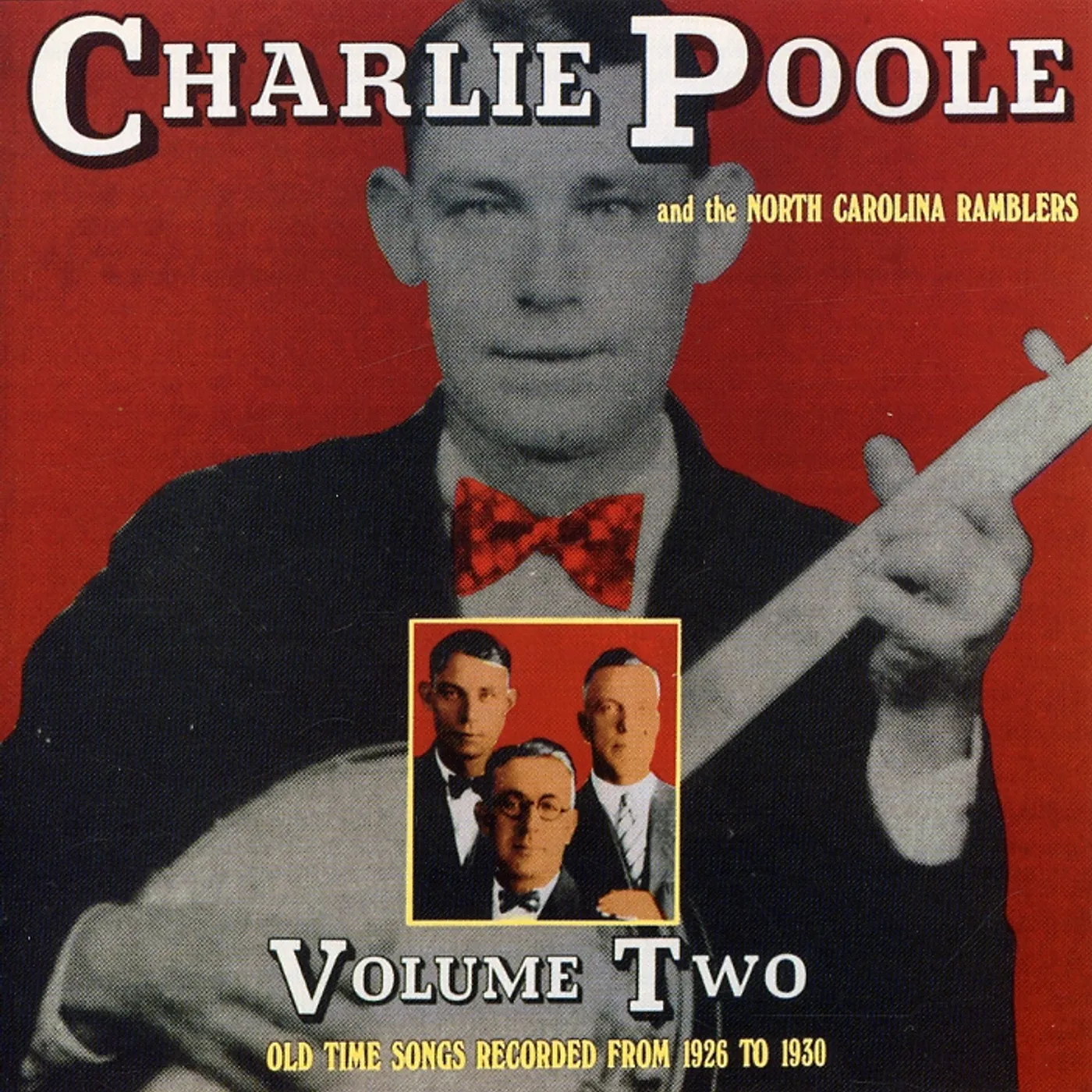 Charlie Poole OLD TIME TUNES 2 CD