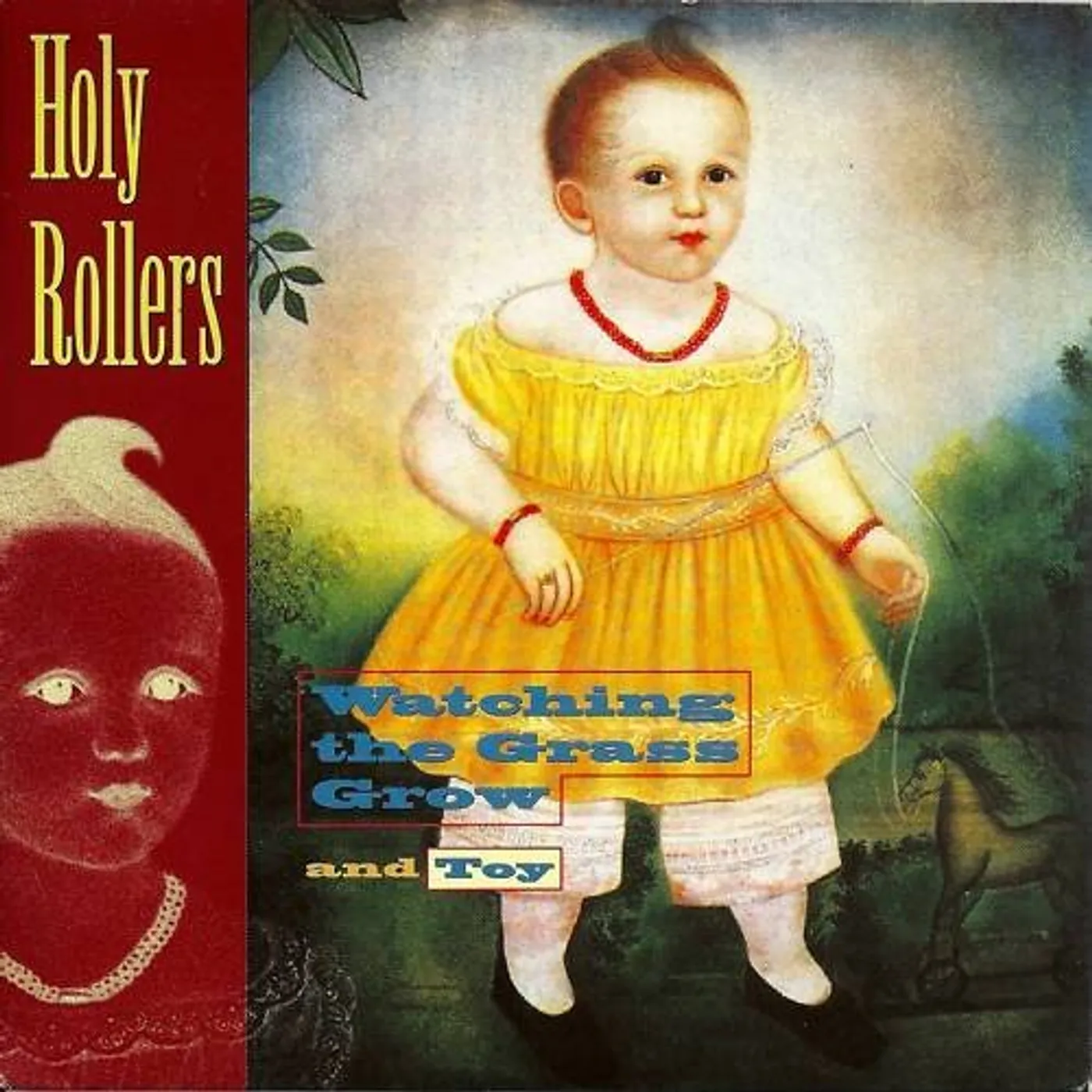 Holy Rollers WATCHING THE GRASS GROW Vinyl Record