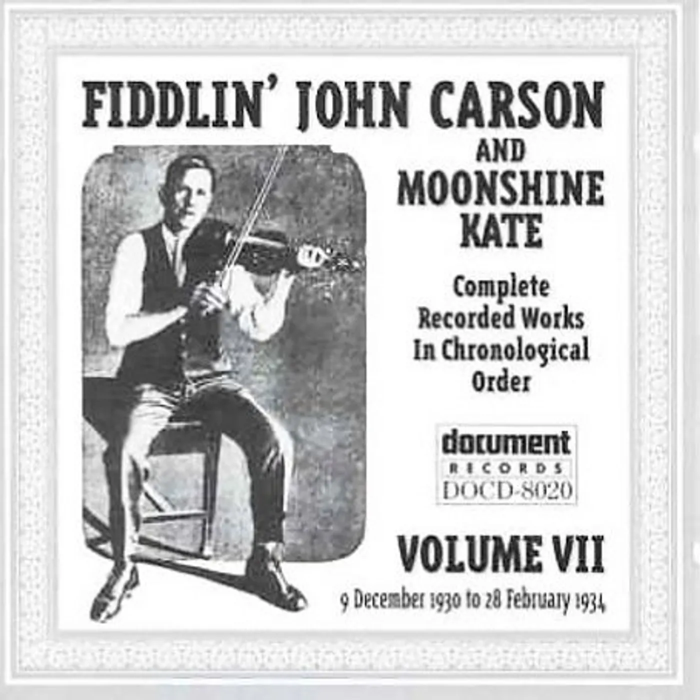 Fiddlin John Carson COMPLETE 7 CD