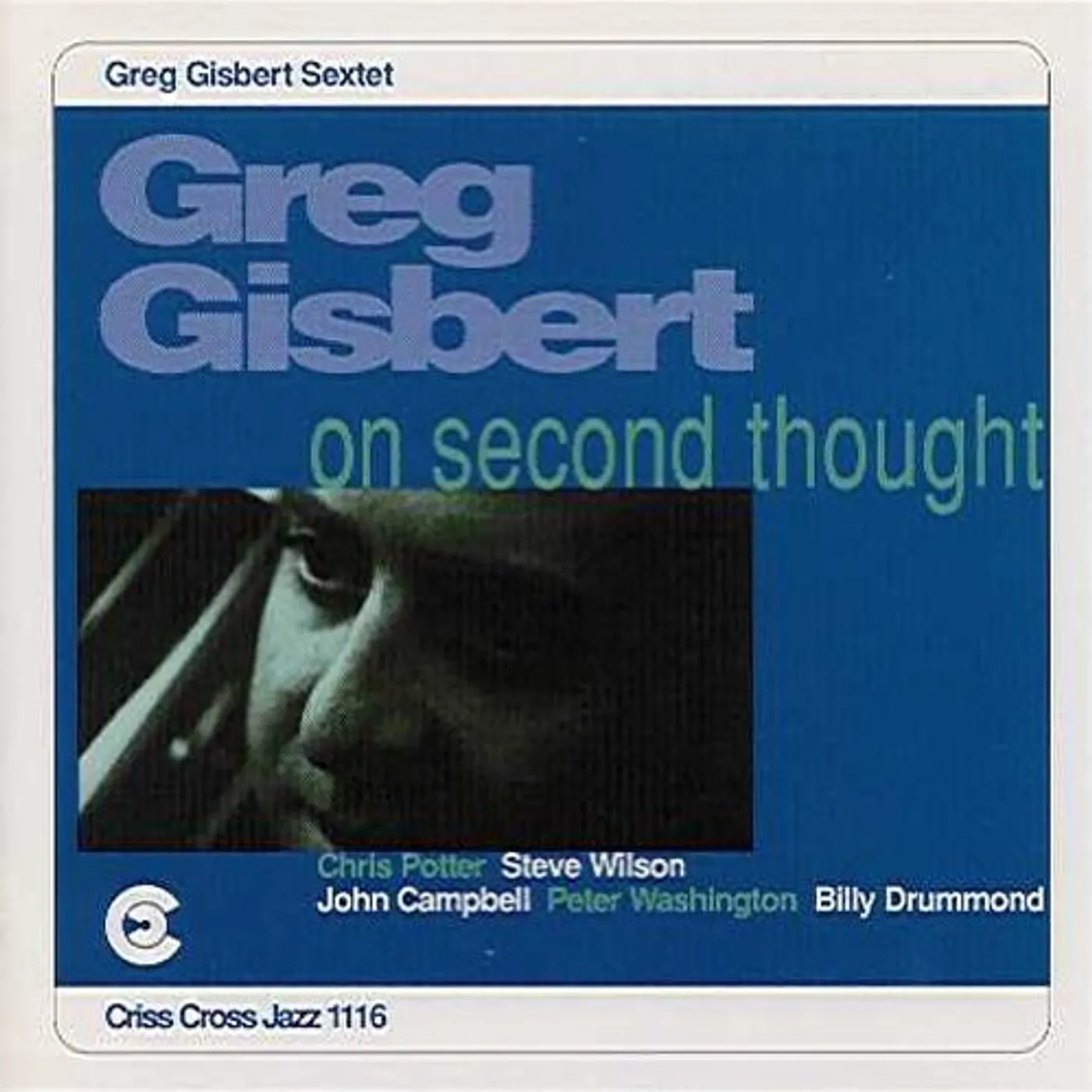 Greg Gisbert ON SECOND THOUGHT CD