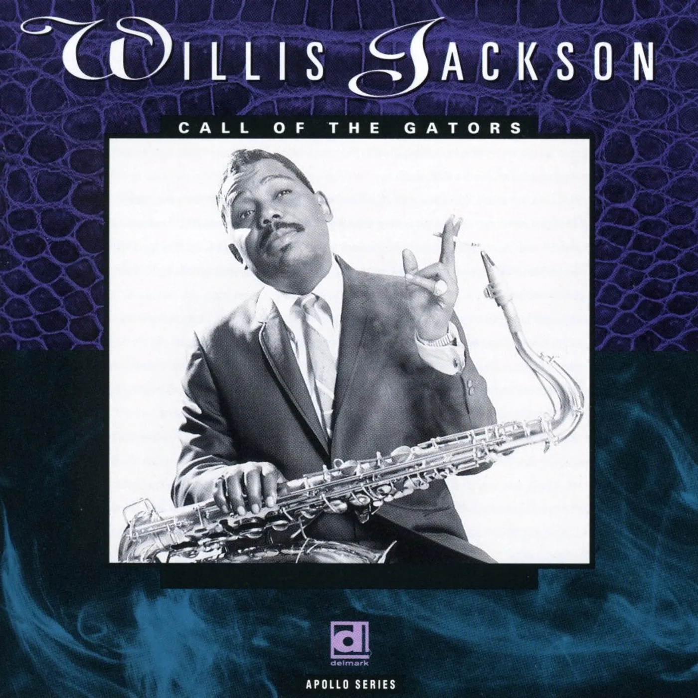 Willis Jackson CALL OF THE GATORS CD