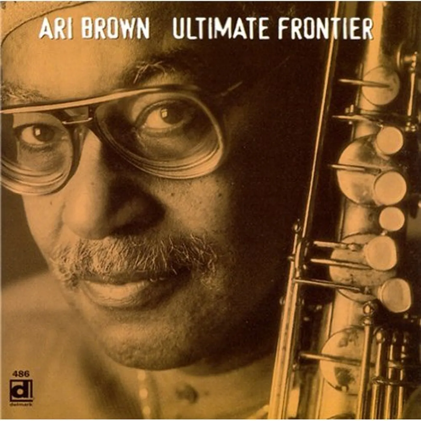 Ari Brown ULTIMATE FRONTIER CD