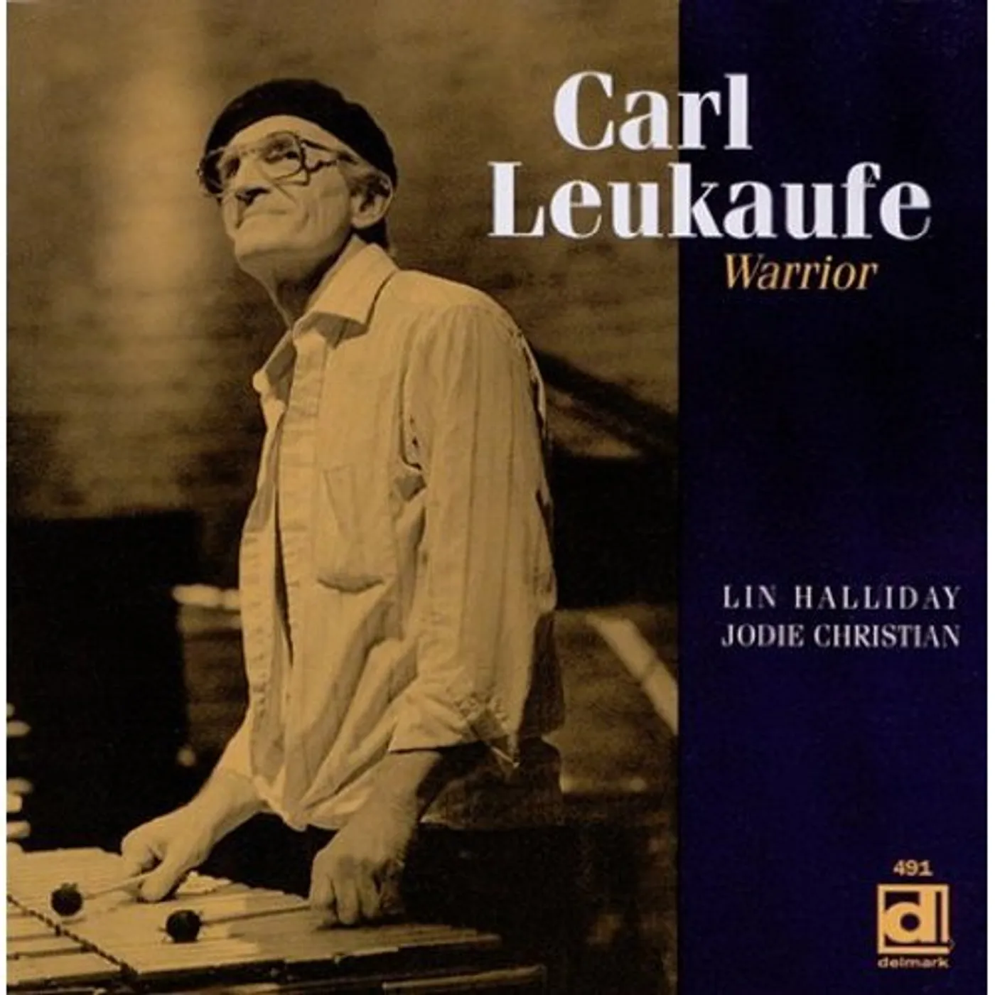 Carl Leukaufe WARRIOR CD