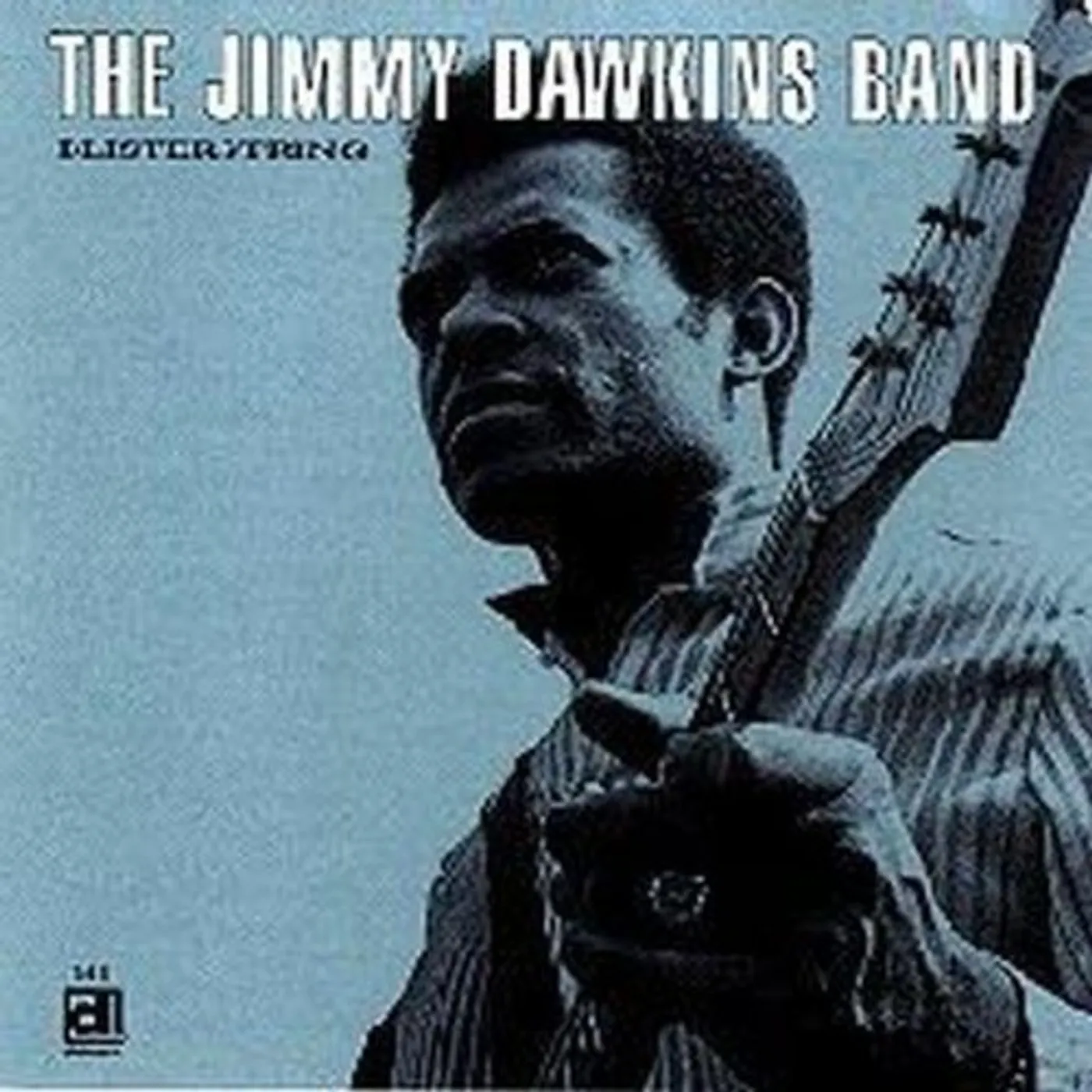 Jimmy Dawkins BLISTERSTRING CD