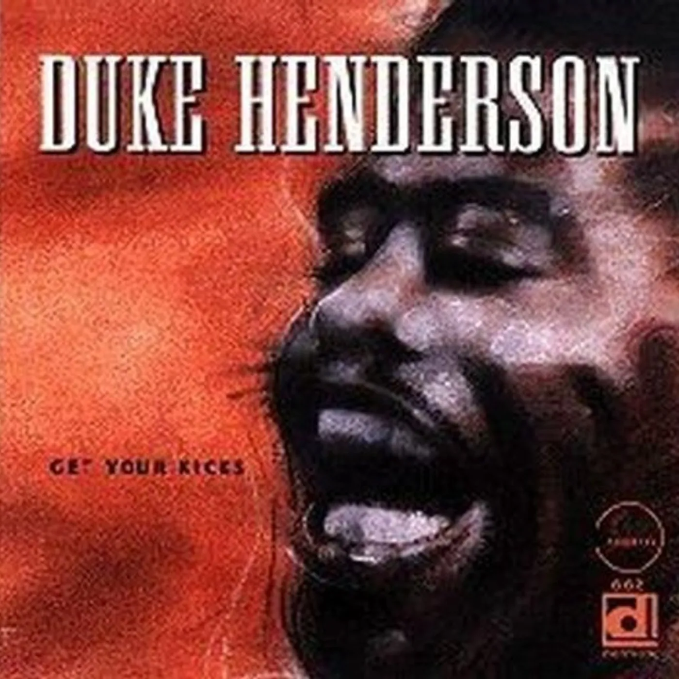 Duke Henderson GET YOUR KICKS CD