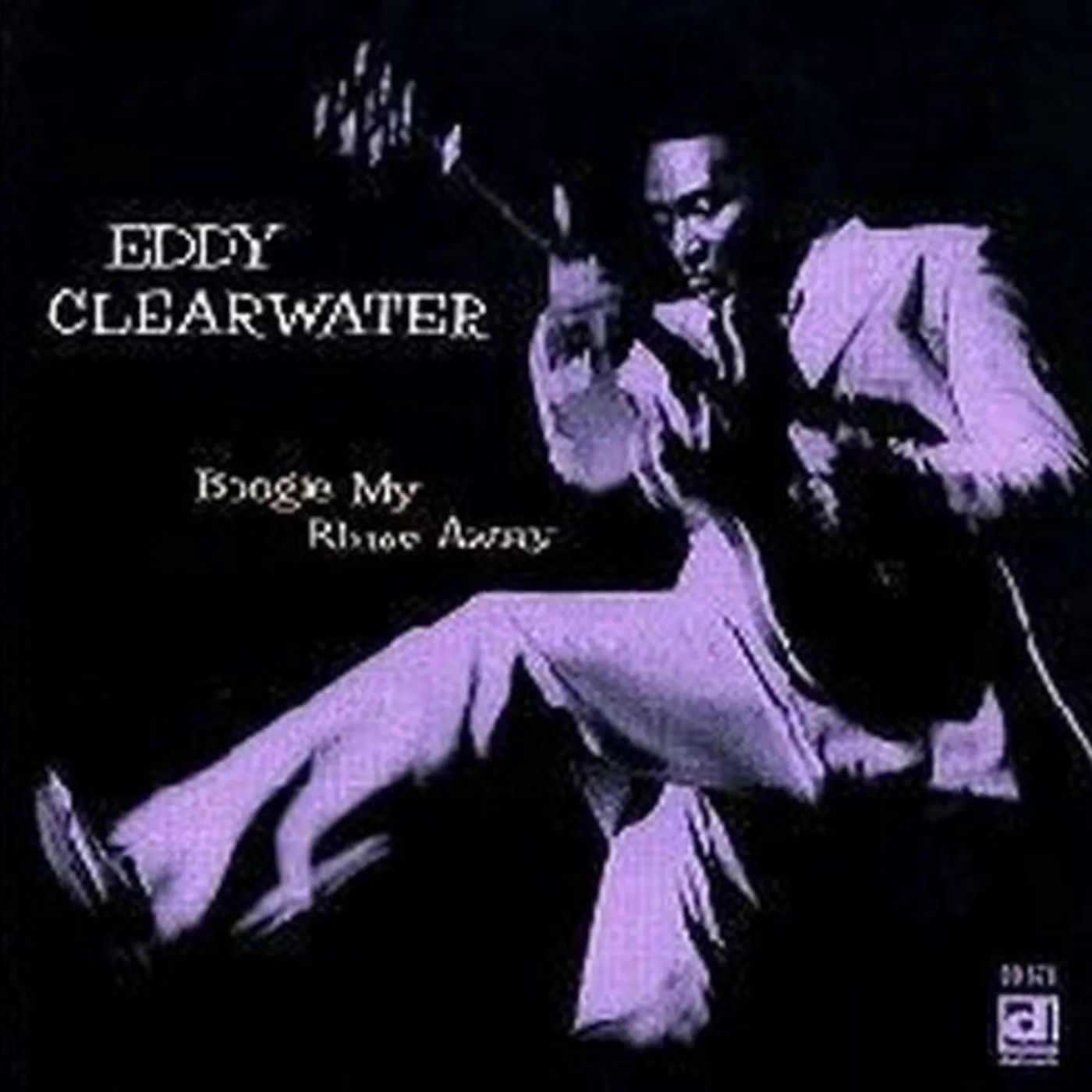 Eddy Clearwater BOOGIE YOUR BLUES AWAY CD