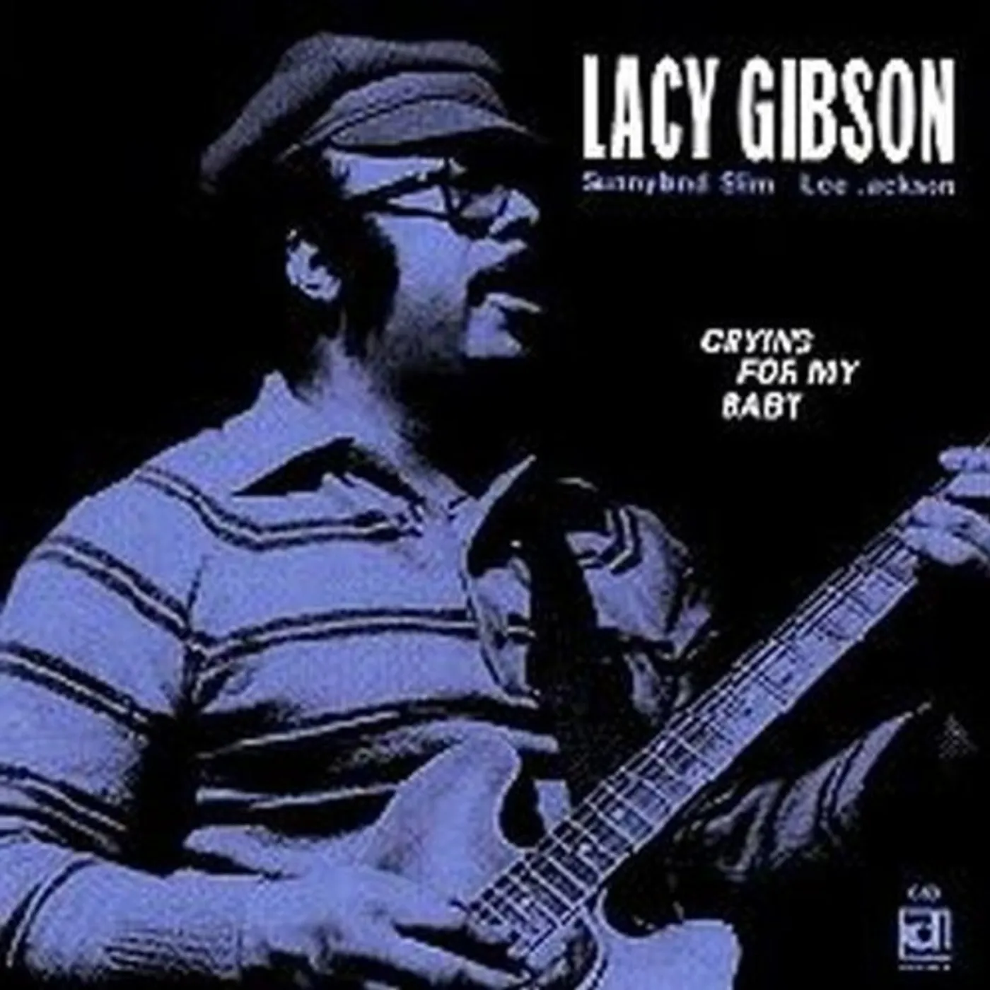 Lacy Gibson CRYING FOR MY BABY CD