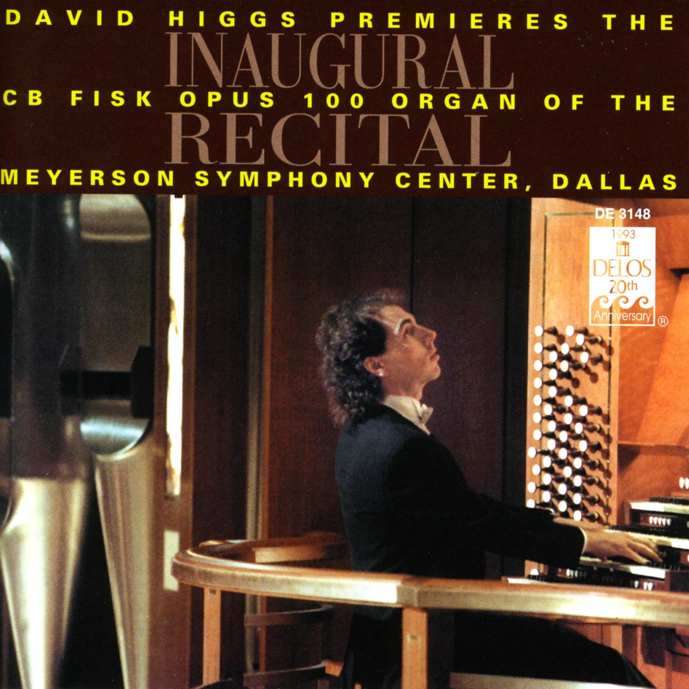 David Higgs INAUGURAL RECITAL CD