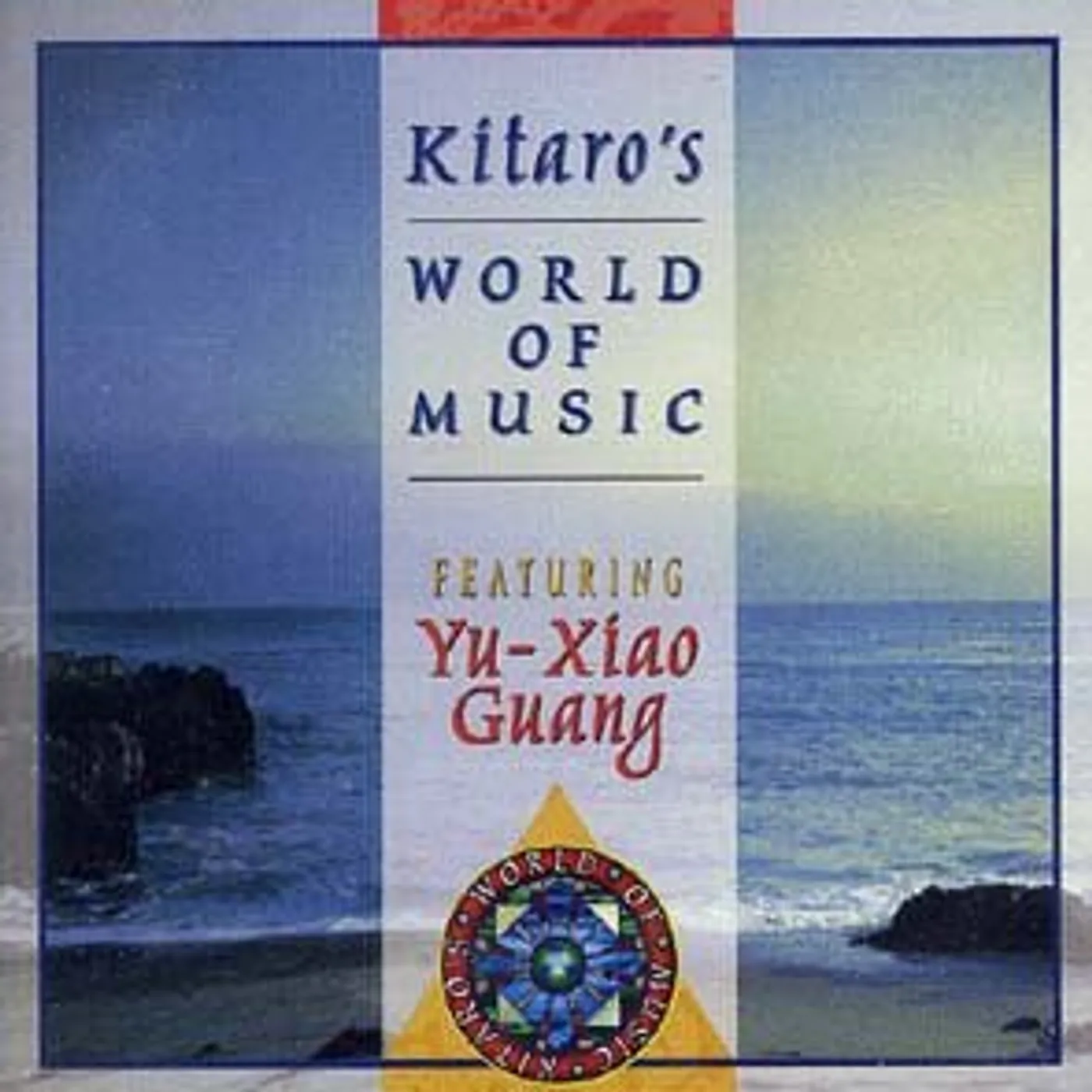 Yu-Xiao Guang KITARO'S WORLD OF MUSIC CD