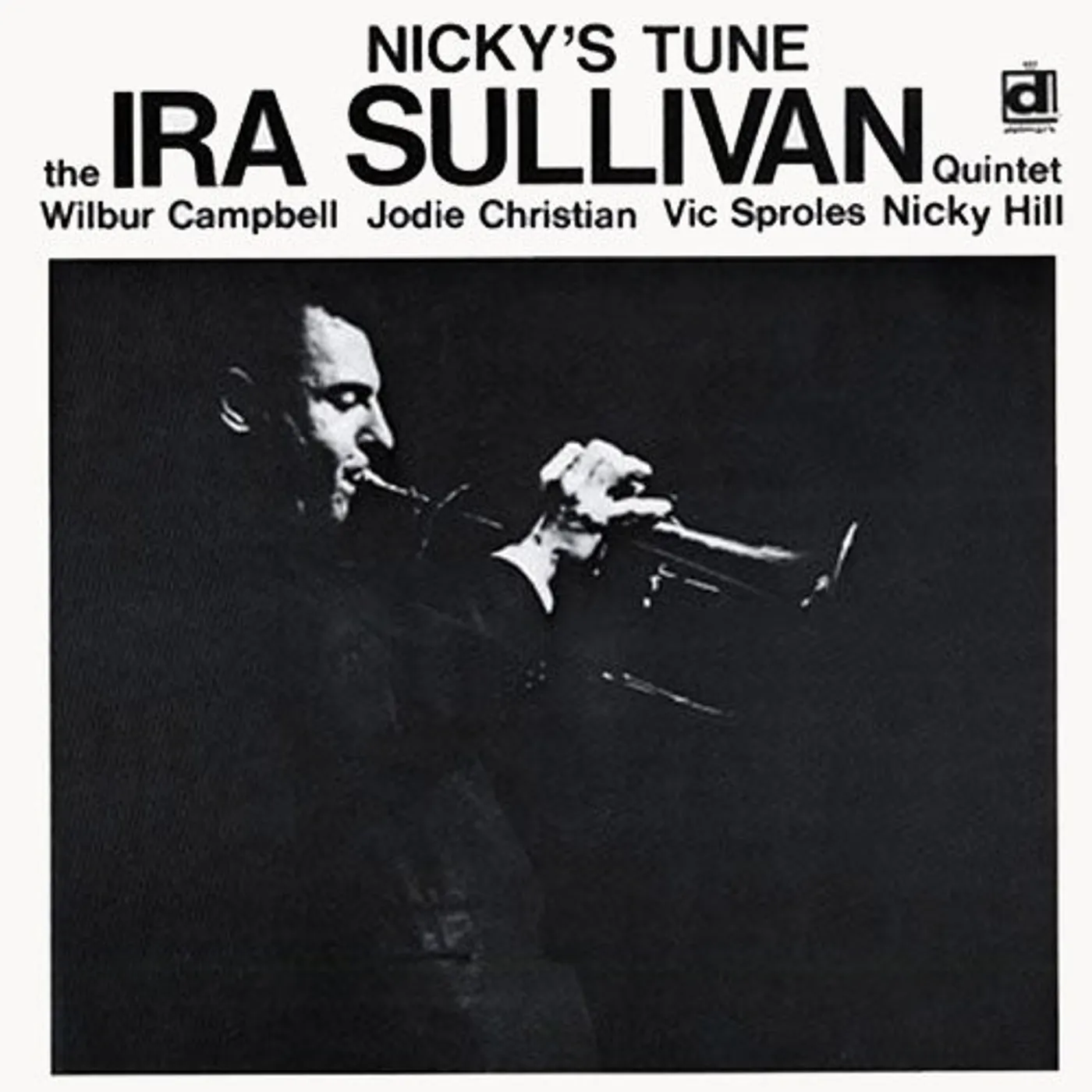 Ira Sullivan NICKY'S TUNE CD