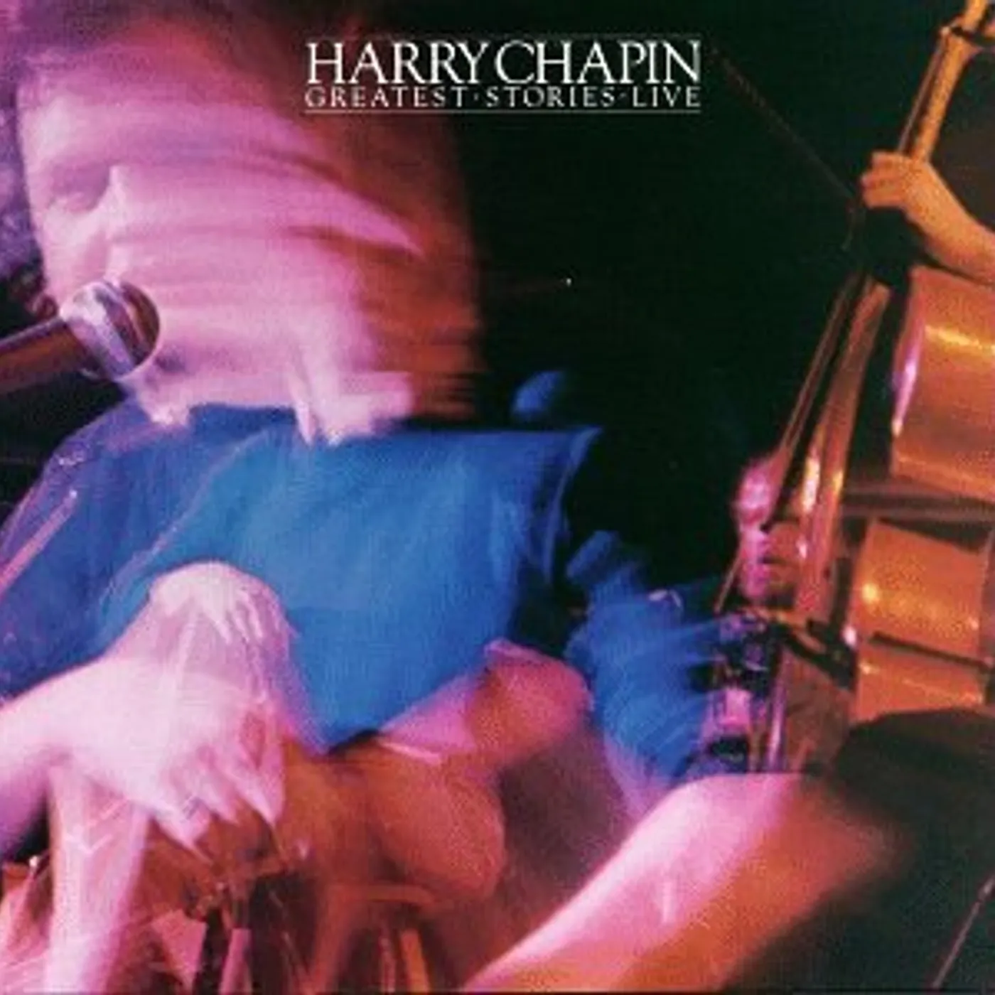 Harry Chapin GREATEST STORIES LIVE CD