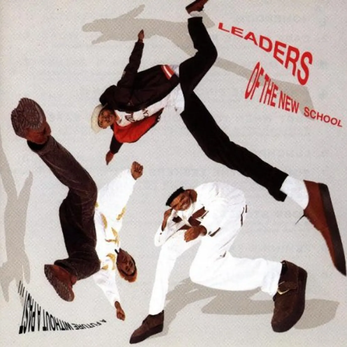 Leaders of the New School FUTURE WITHOUT A PAST CD