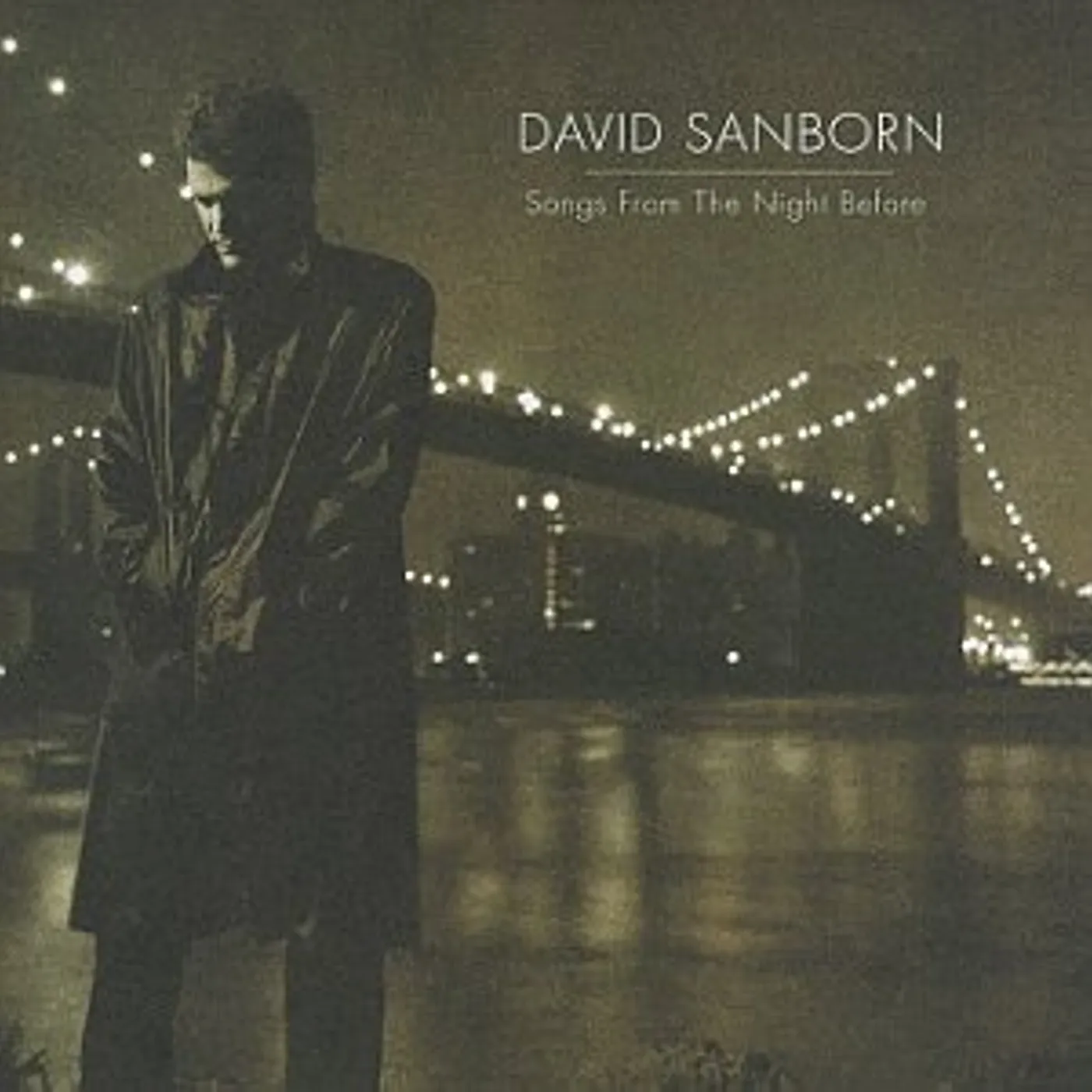 David Sanborn SONGS FROM THE NIGHT BEFORE CD