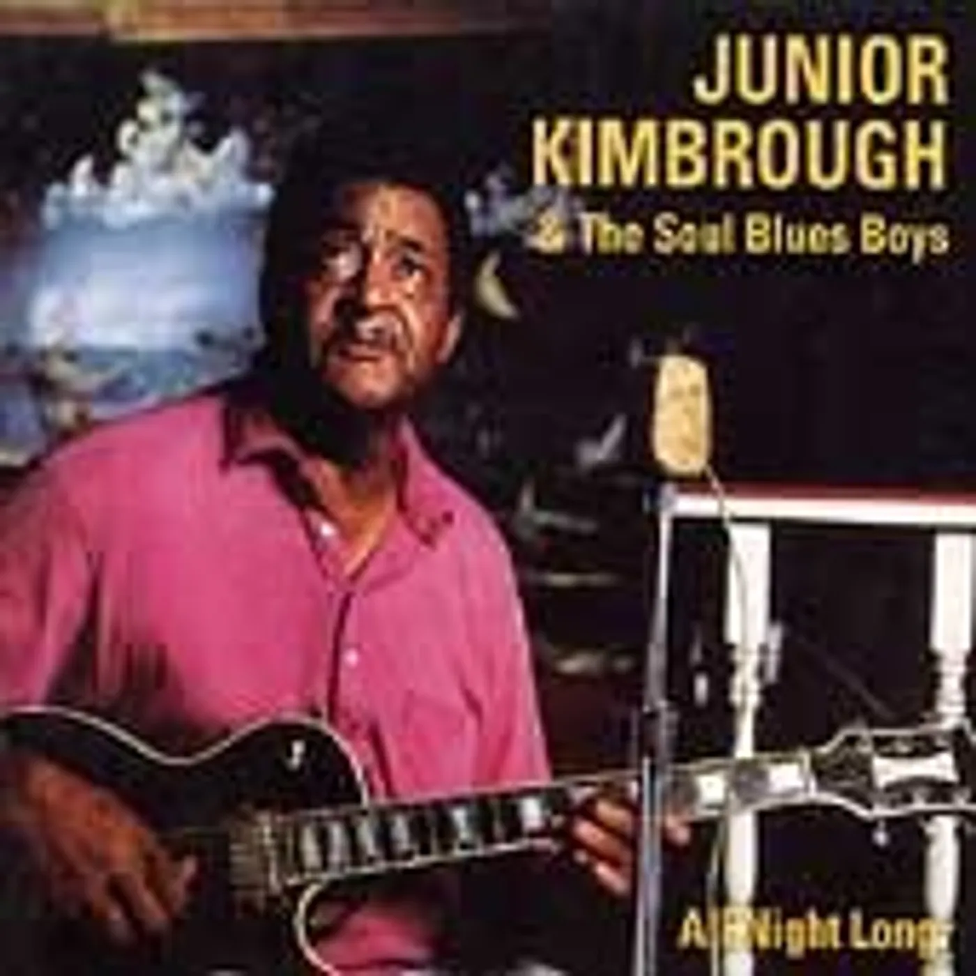 Junior Kimbrough ALL NIGHT LONG CD
