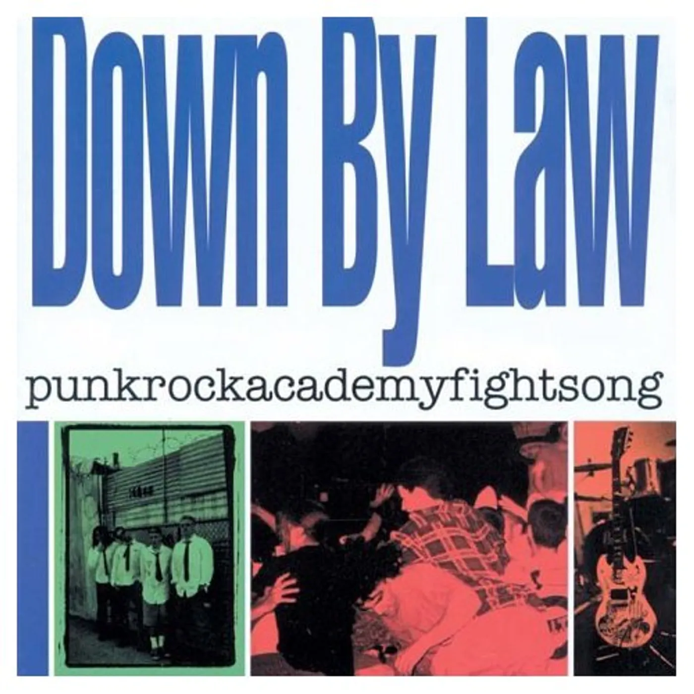 Down By Law PUNKROCKACADEMYFIGHTSONG CD
