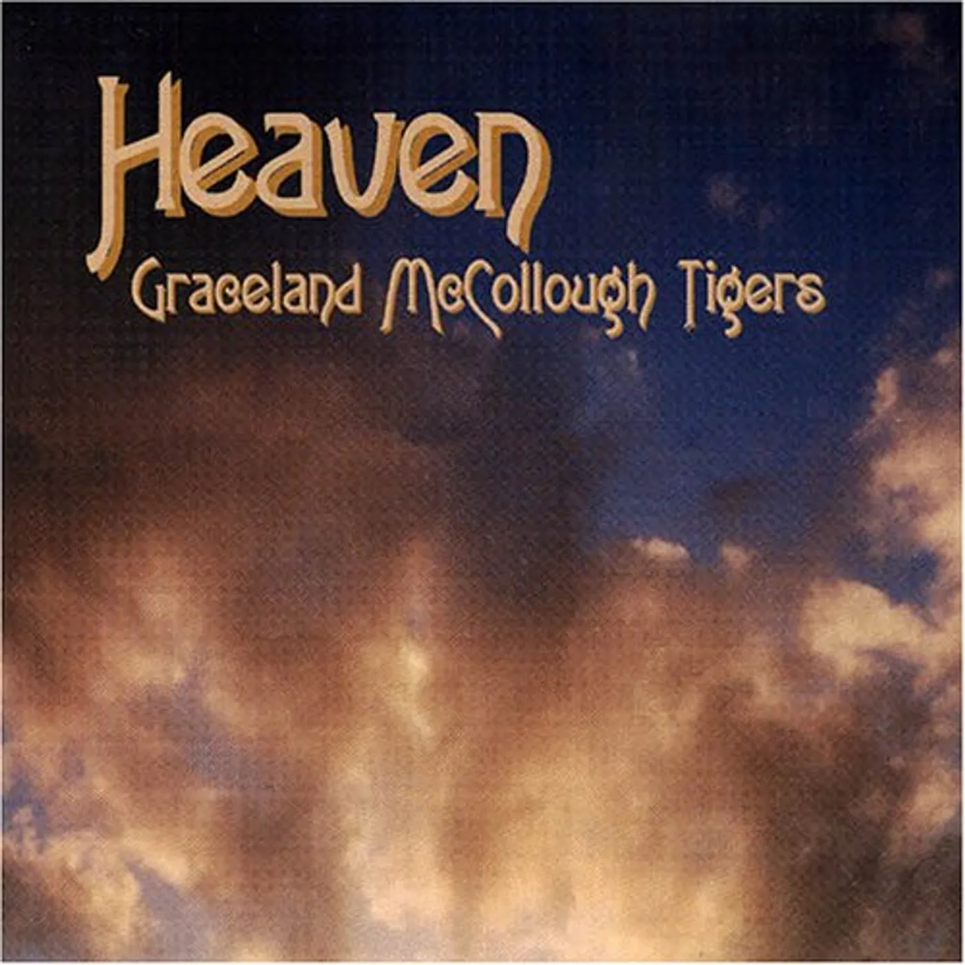 Graceland McCollough Tigers HEAVEN CD