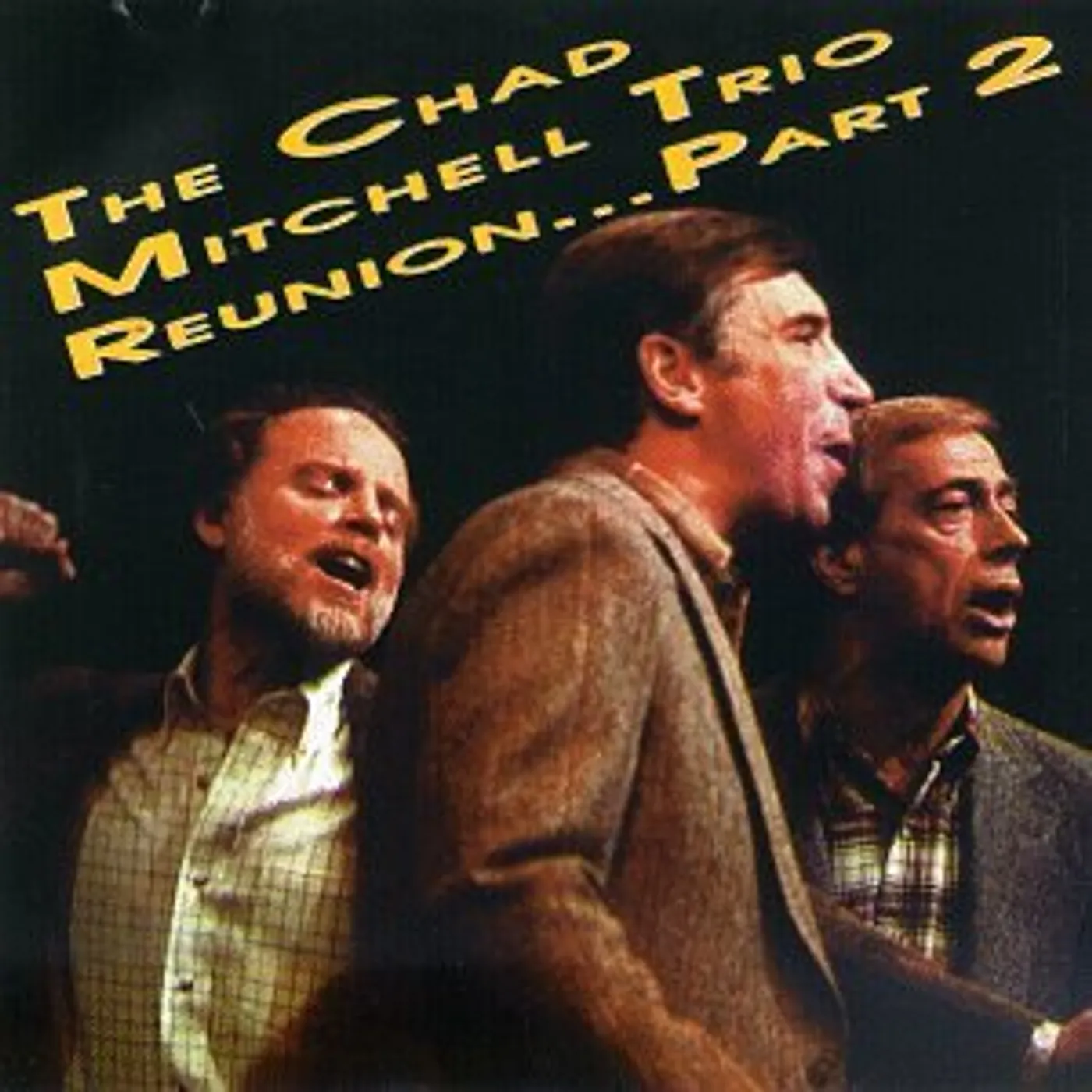 Chad Mitchell REUNION PART 2 CD