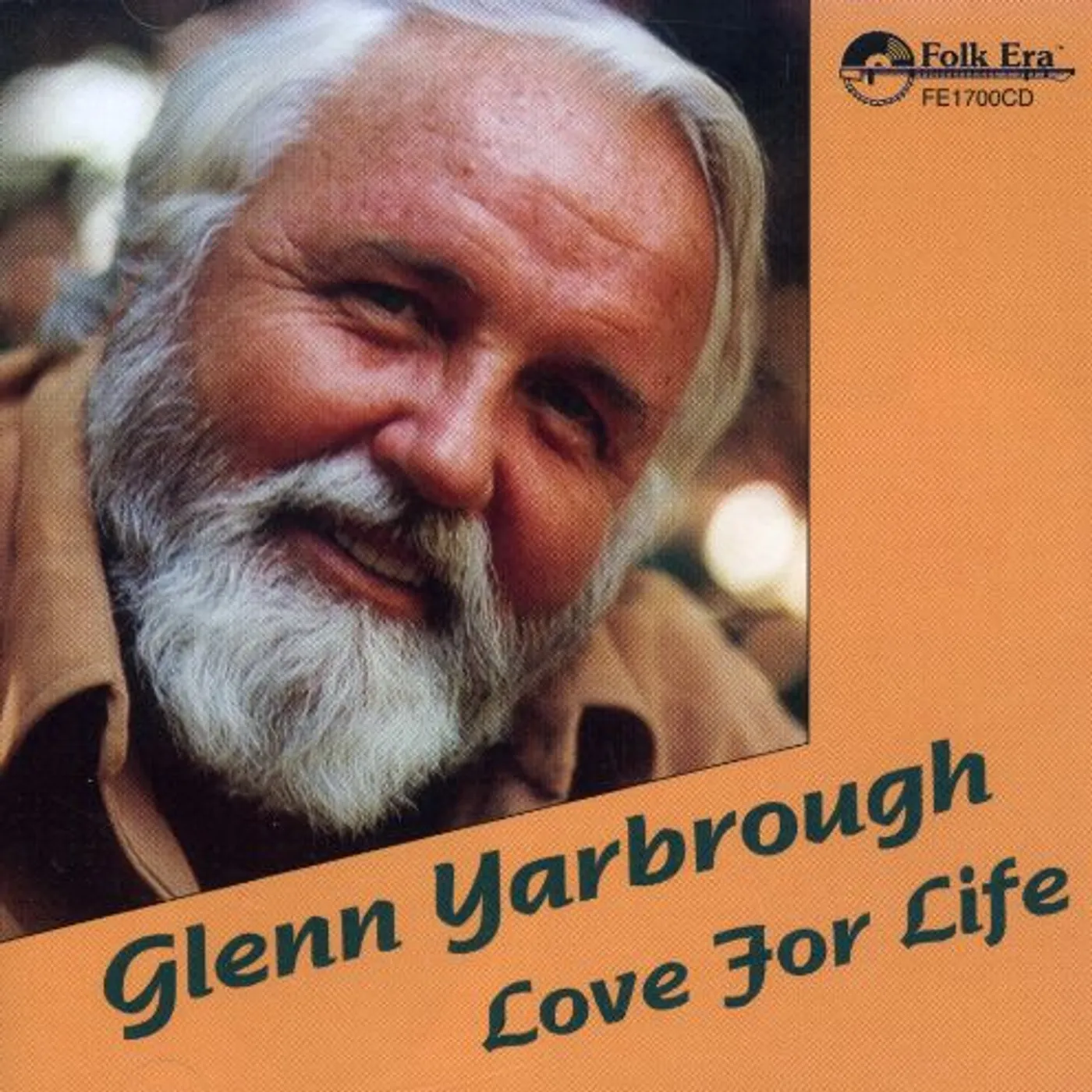 Glenn Yarbrough LOVE FOR LIFE CD