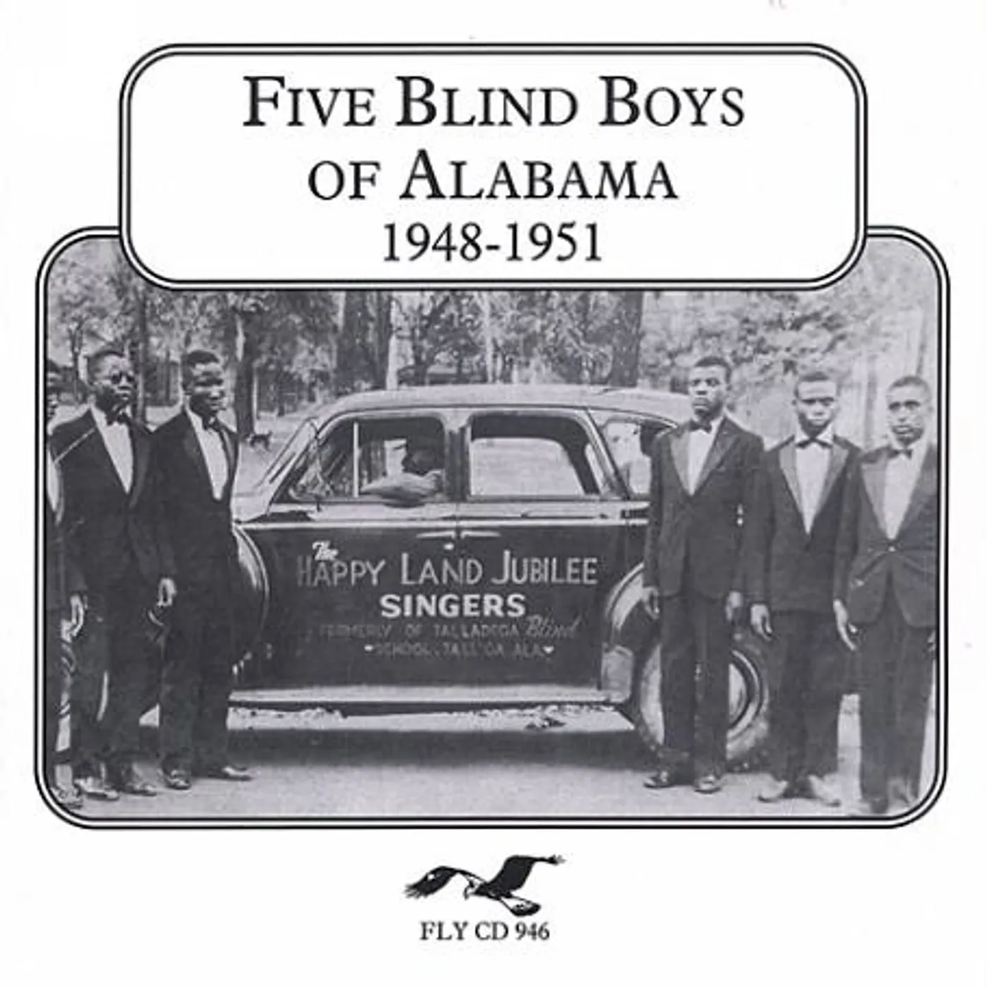 The Five Blind Boys of Alabama 1948-1951 CD