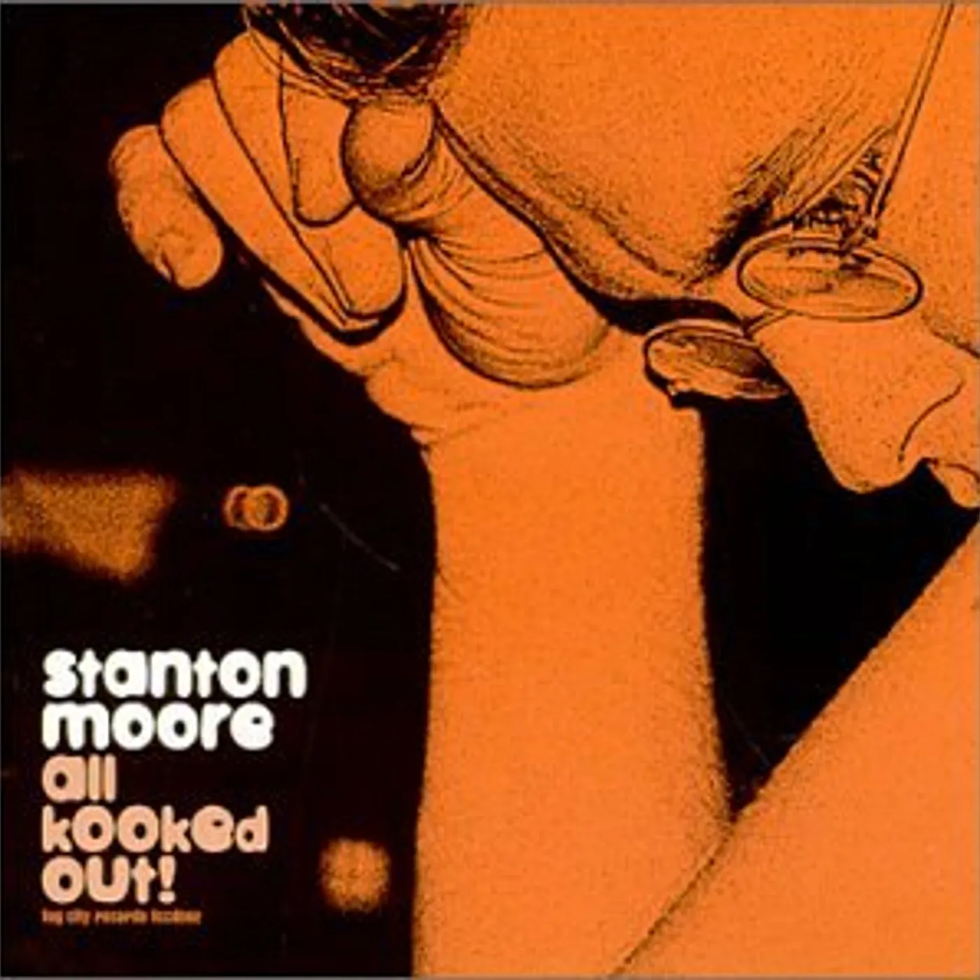 Stanton Moore ALL KOOKED OUT CD