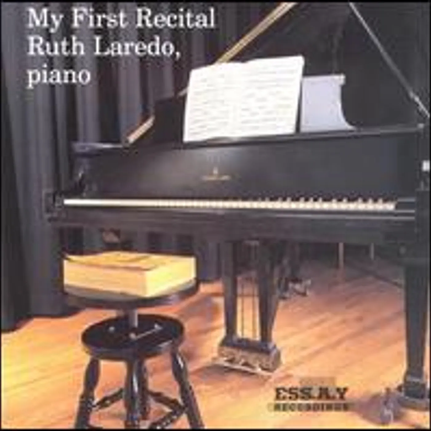Ruth Laredo MY FIRST RECITAL CD