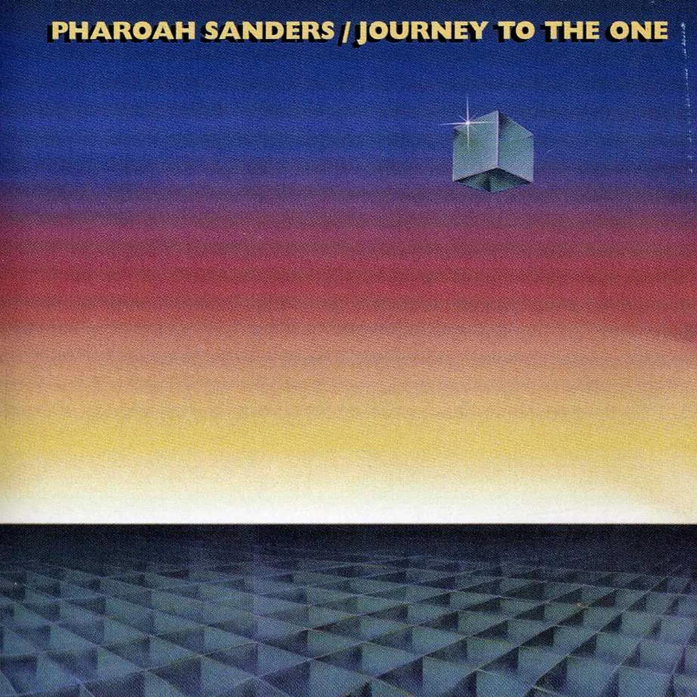 Pharoah Sanders JOURNEY TO THE ONE CD