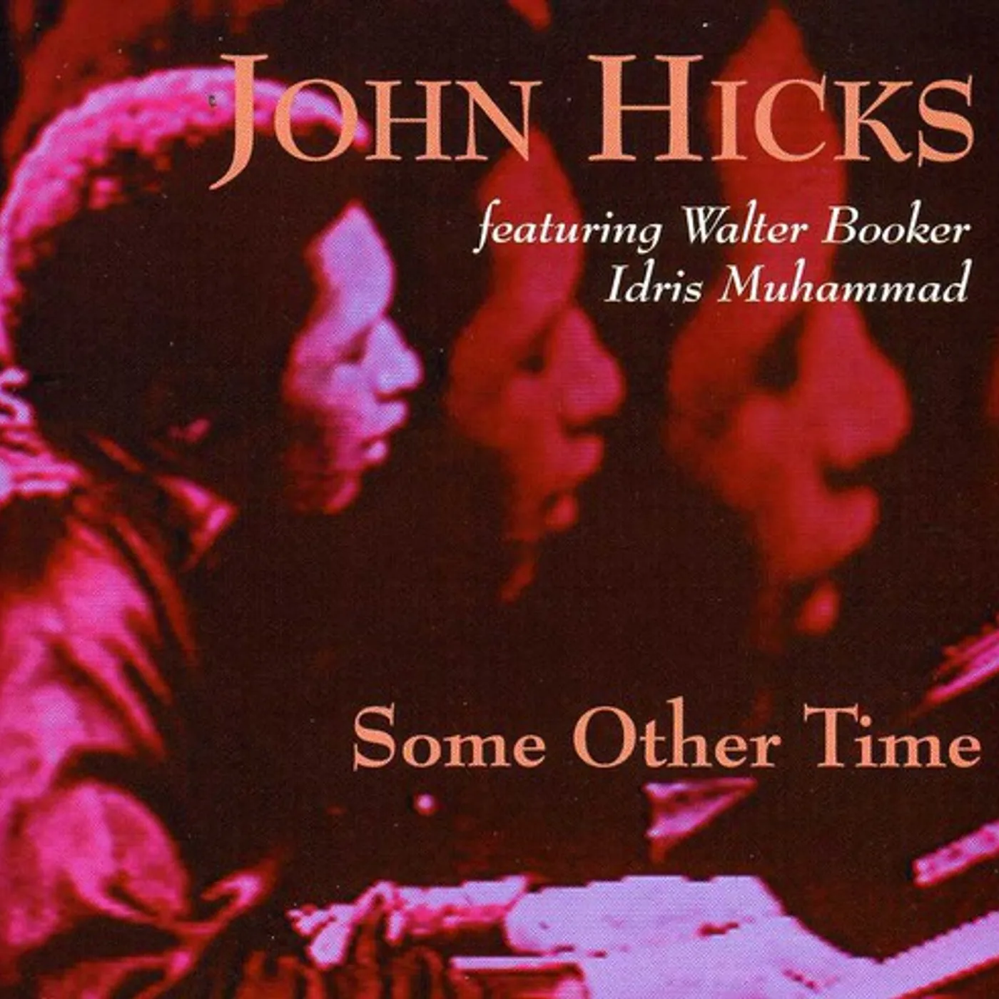 John Hicks SOME OTHER TIME CD