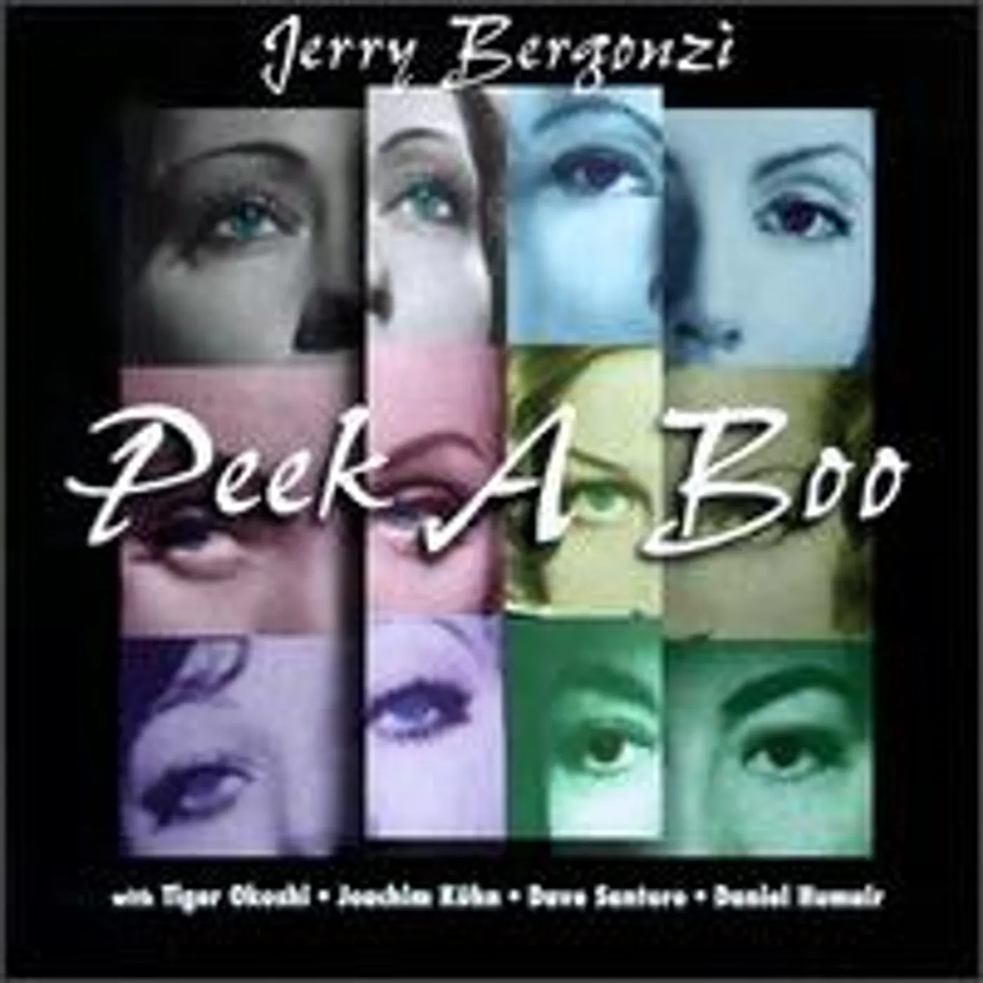 Jerry Bergonzi PEEK A BOO CD