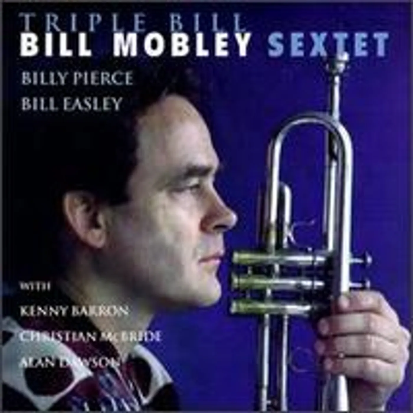 Bill Mobley TRIPLE BILL CD
