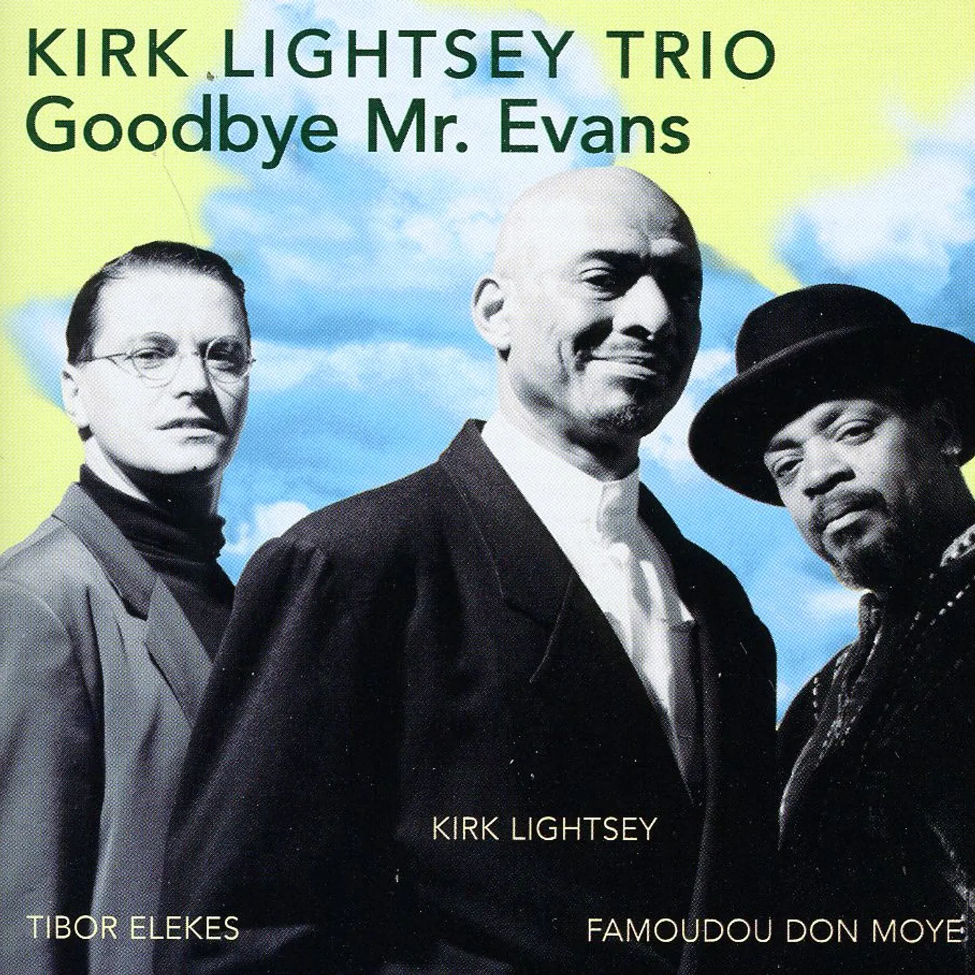 Kirk Lightsey GOODBYE MR EVANS CD