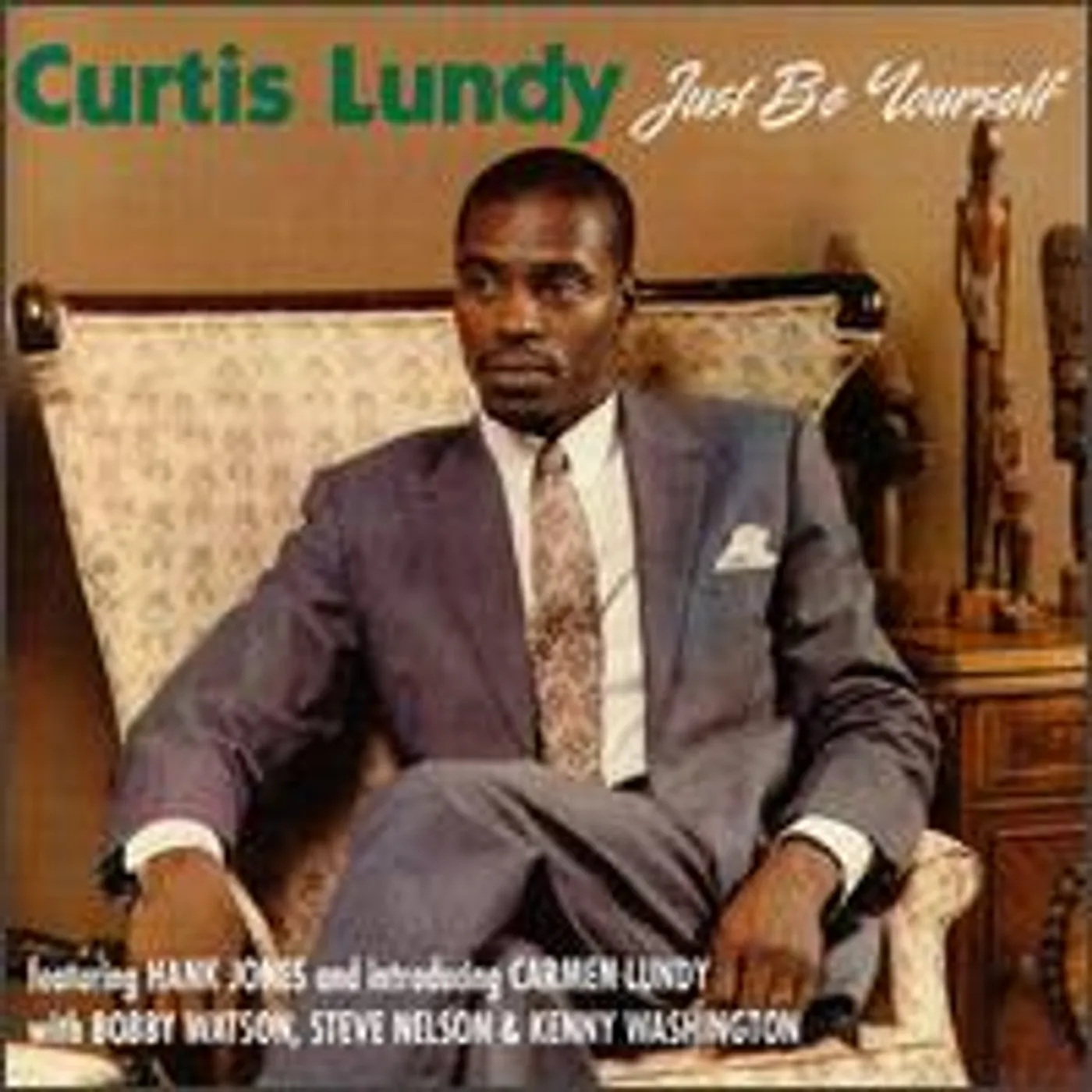 Curtis Lundy JUST BE YOURSELF CD