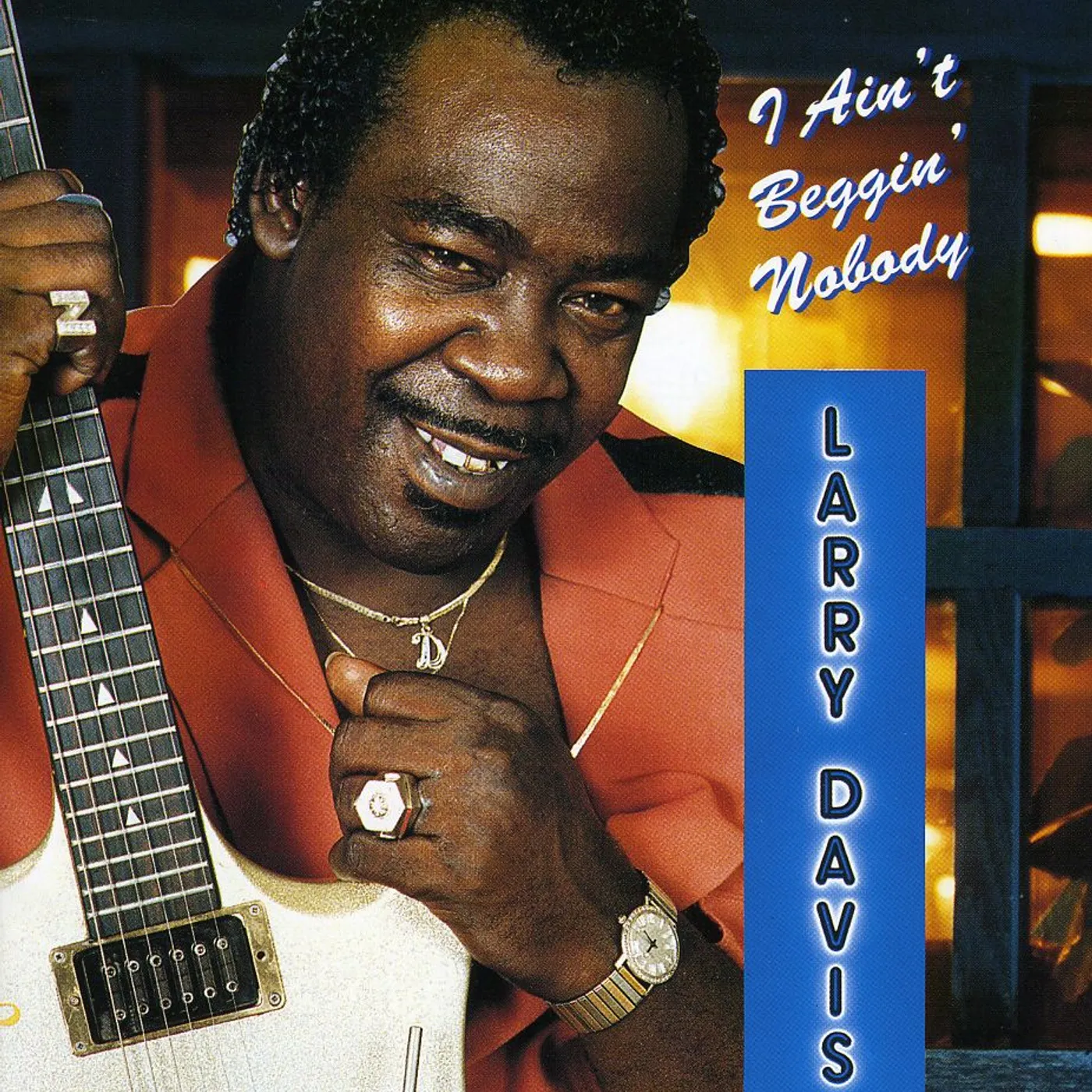 Larry Davis I AIN'T BEGGIN NOBODY CD