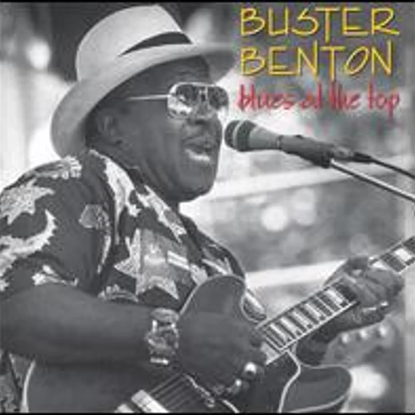Buster Benton BLUES AT THE TOP CD