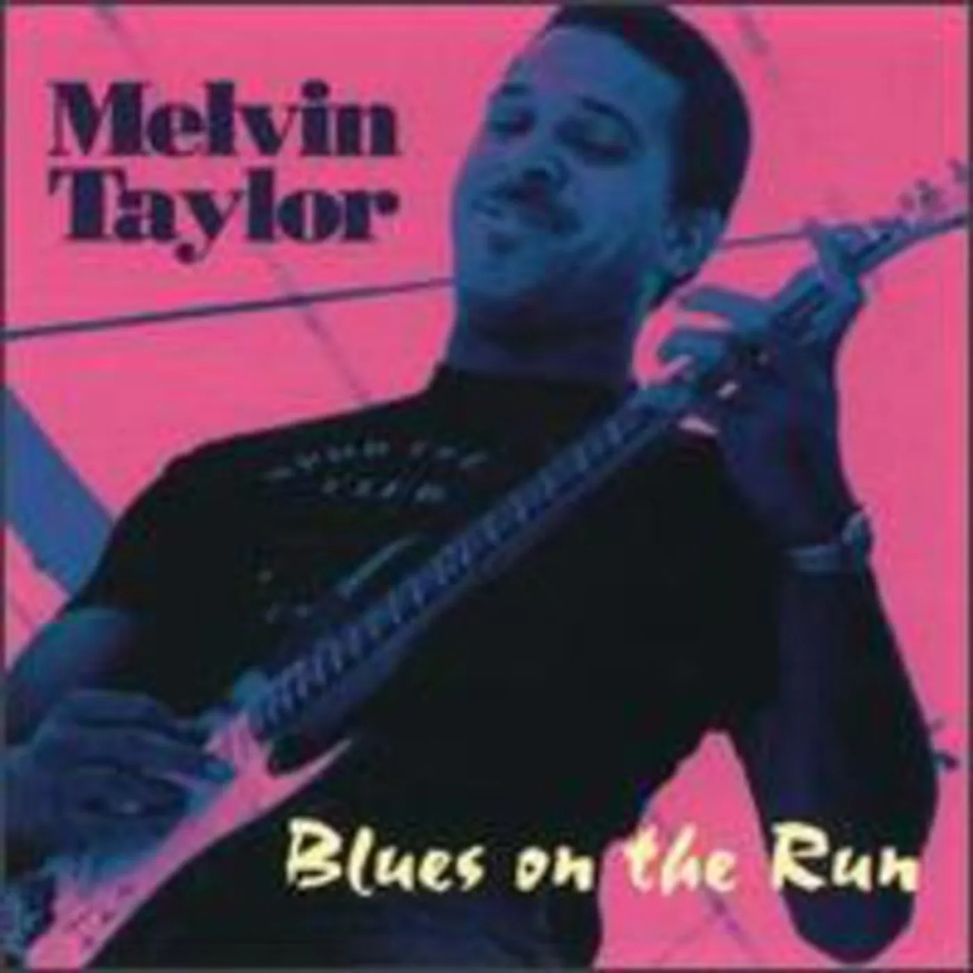 Melvin Taylor BLUES ON THE RUN CD