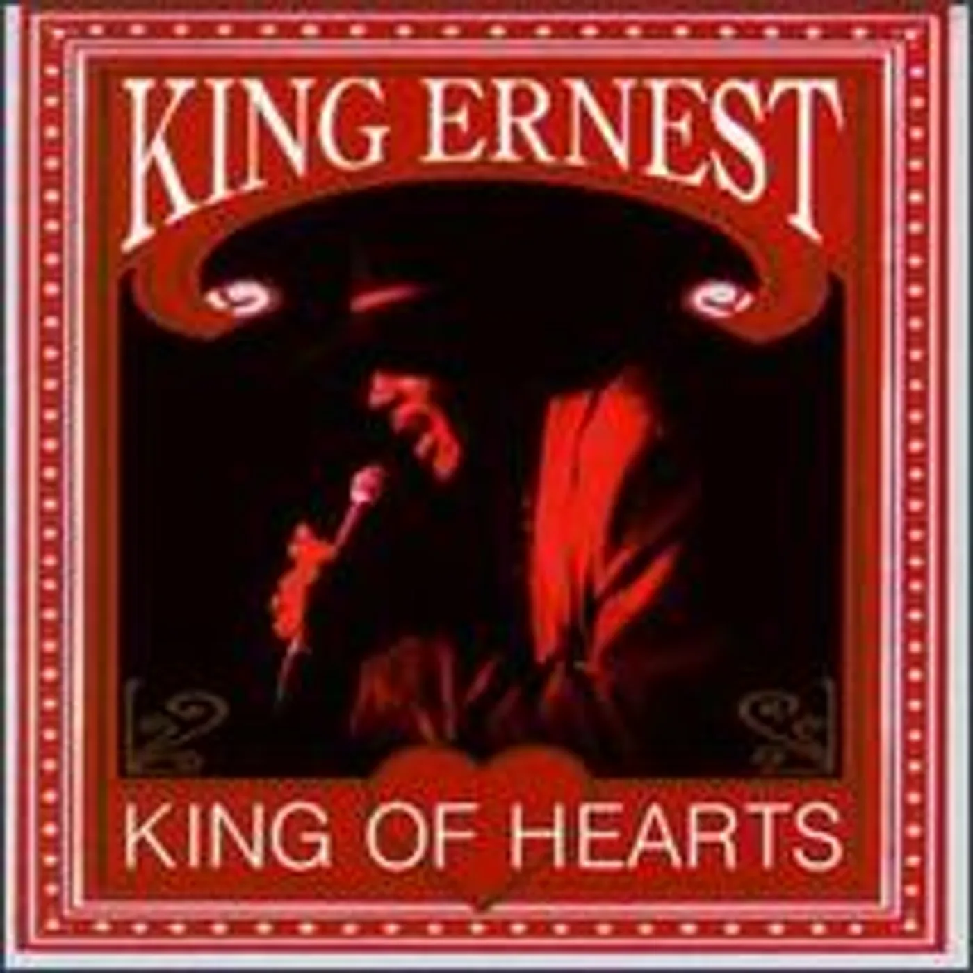 King Ernest KING OF HEARTS CD