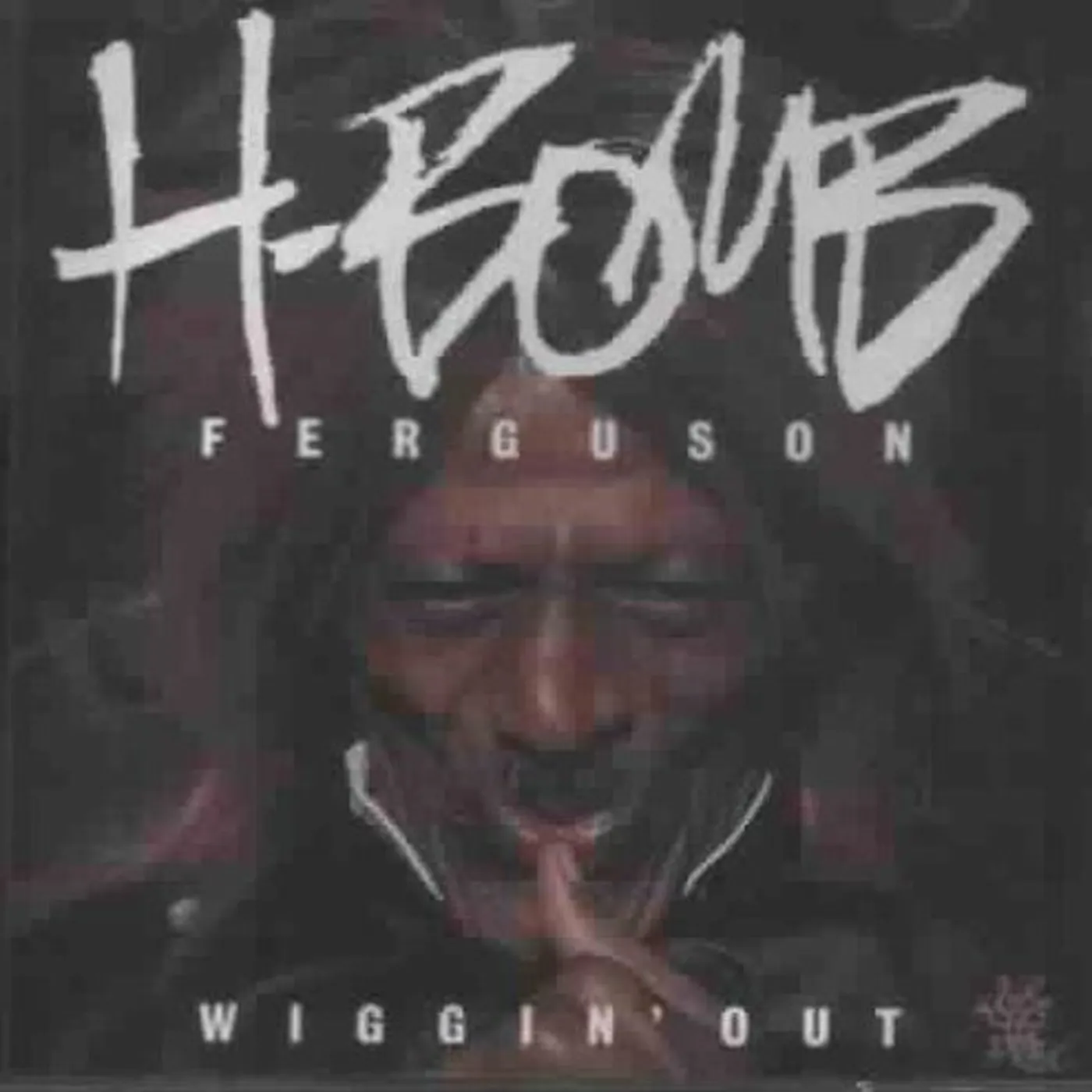 H-Bomb Ferguson WIGGIN OUT CD