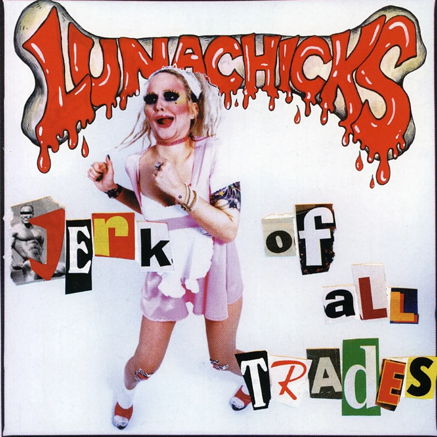 Lunachicks JERK OF ALL TRADES CD