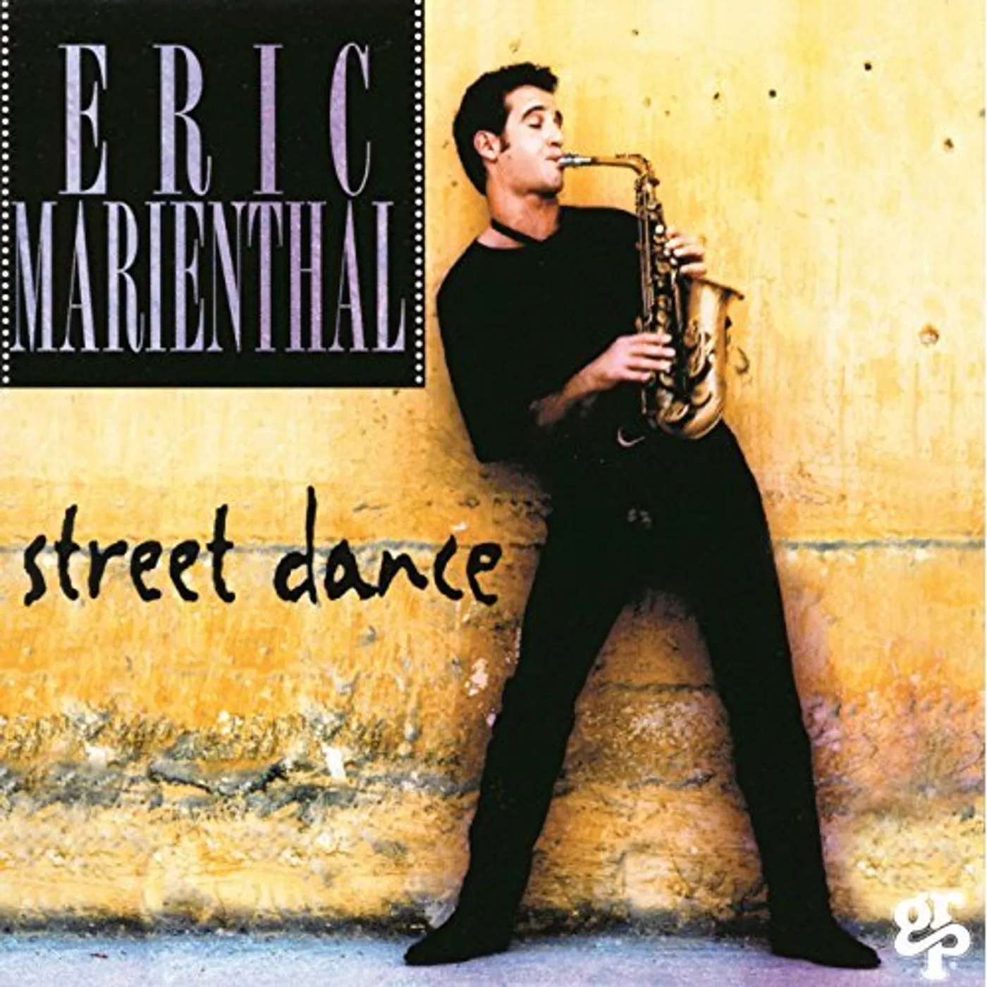 Eric Marienthal STREET DANCE CD