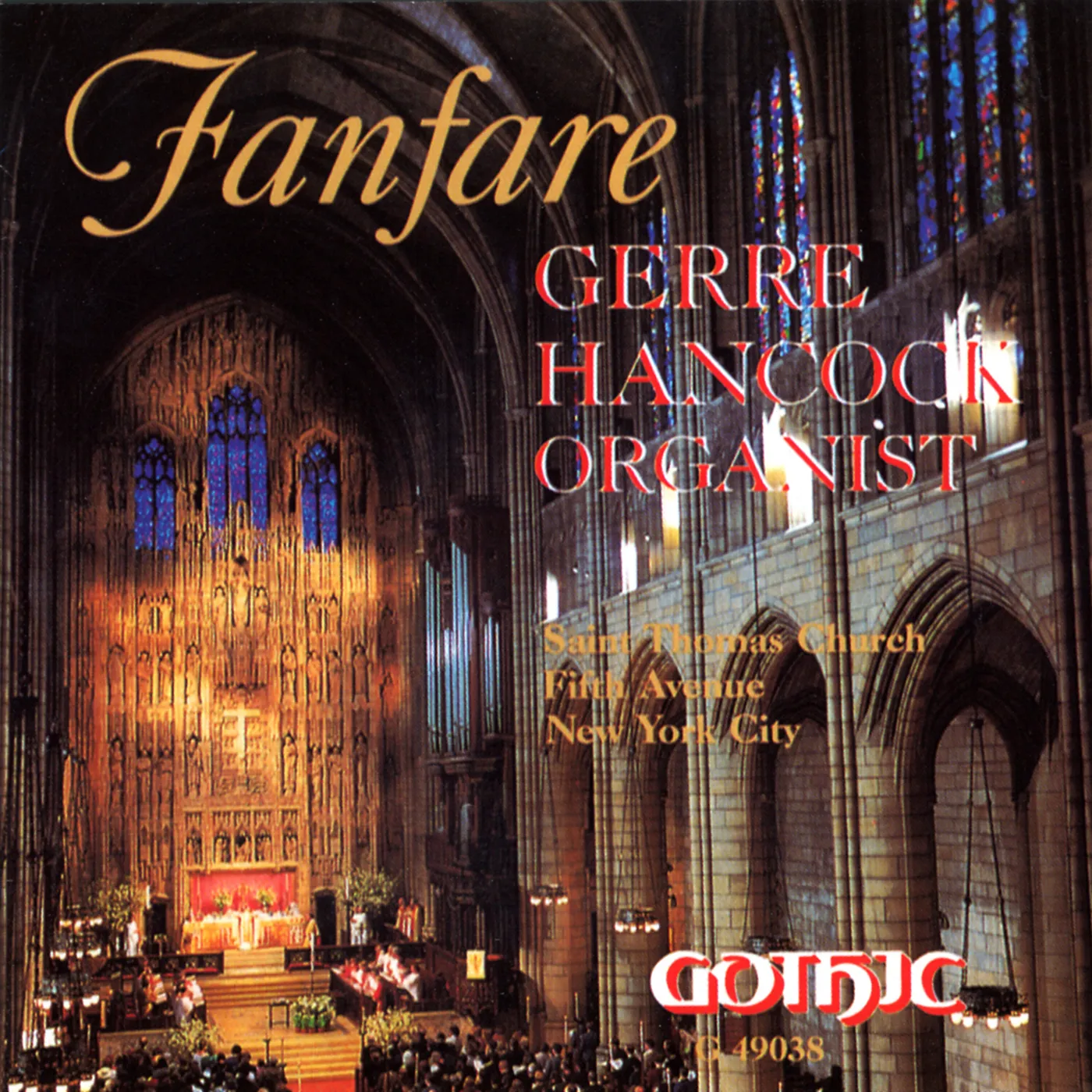 Gerre Hancock ORGAN RECITAL CD