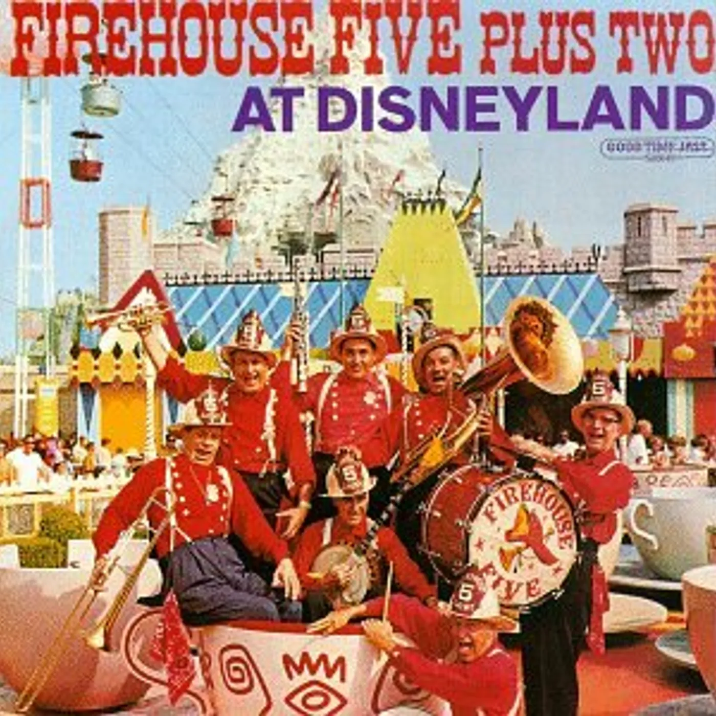 Firehouse Five Plus Two AT DISNEYLAND CD