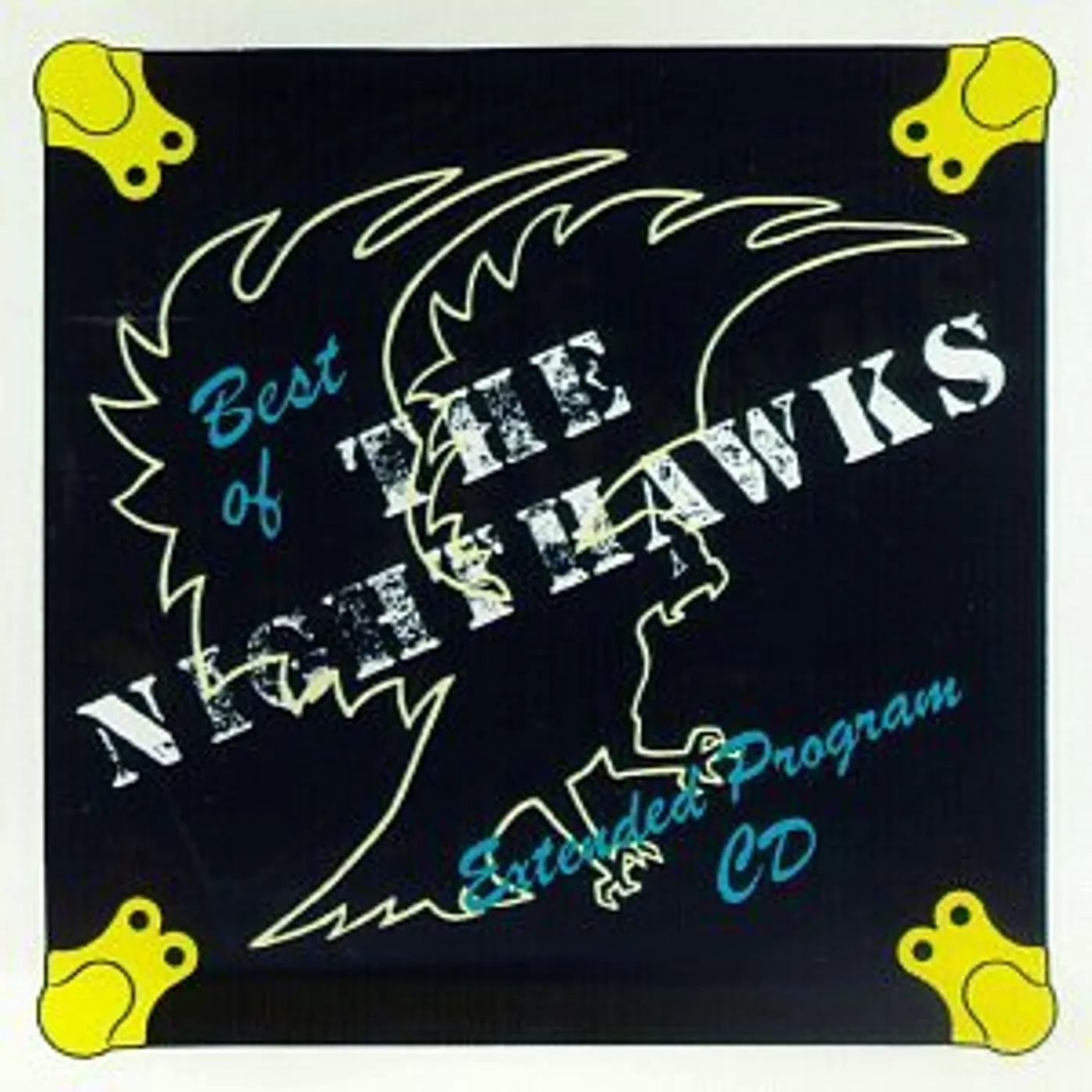 Nighthawks BEST OF CD